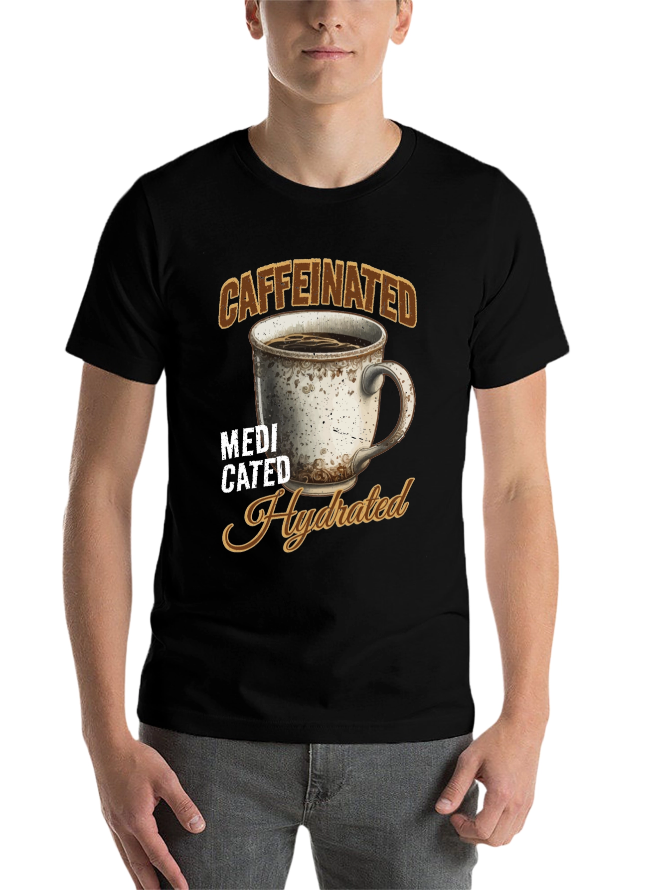 Caffeinated Medicated Hydrated Graphic Tee - 7