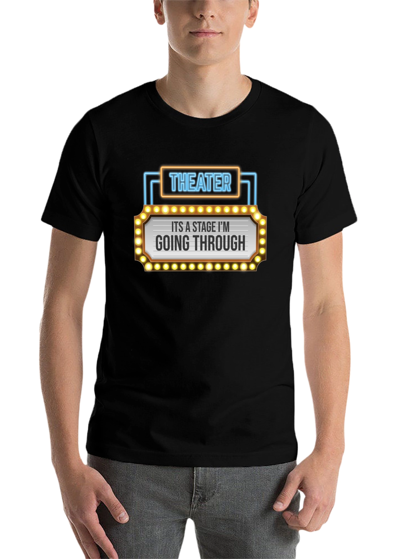 Black Theater Stage Humor T-Shirt - Going Through a Stage view 7