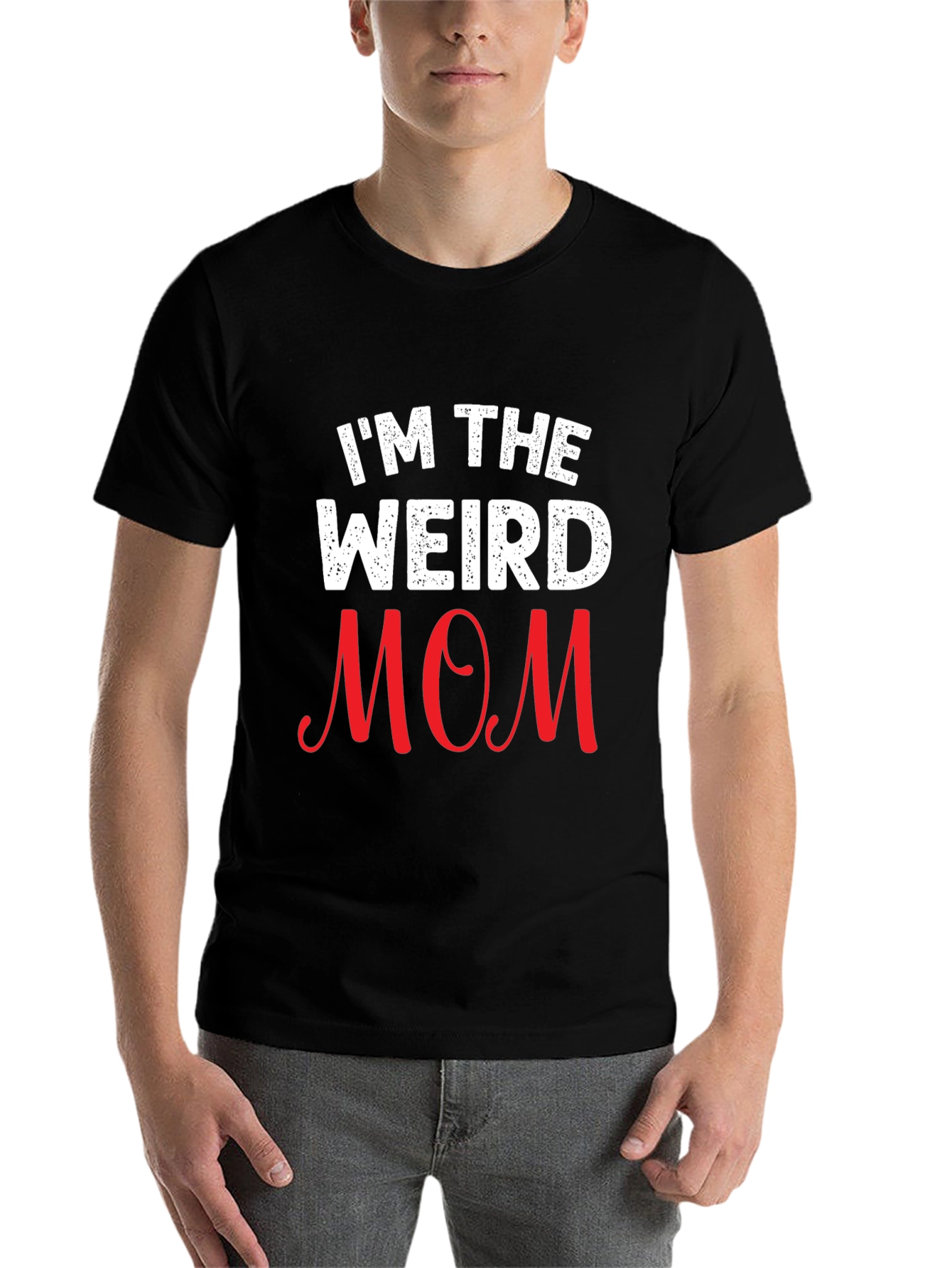I'm The Weird Mom Graphic T-Shirt - Unisex - 7