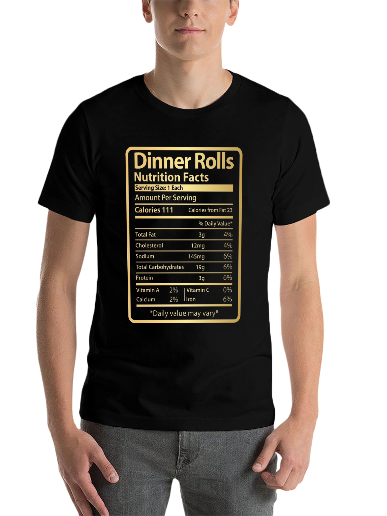 Black Dinner Rolls Nutrition Facts T-Shirt - Funny Foodie Tee view 7