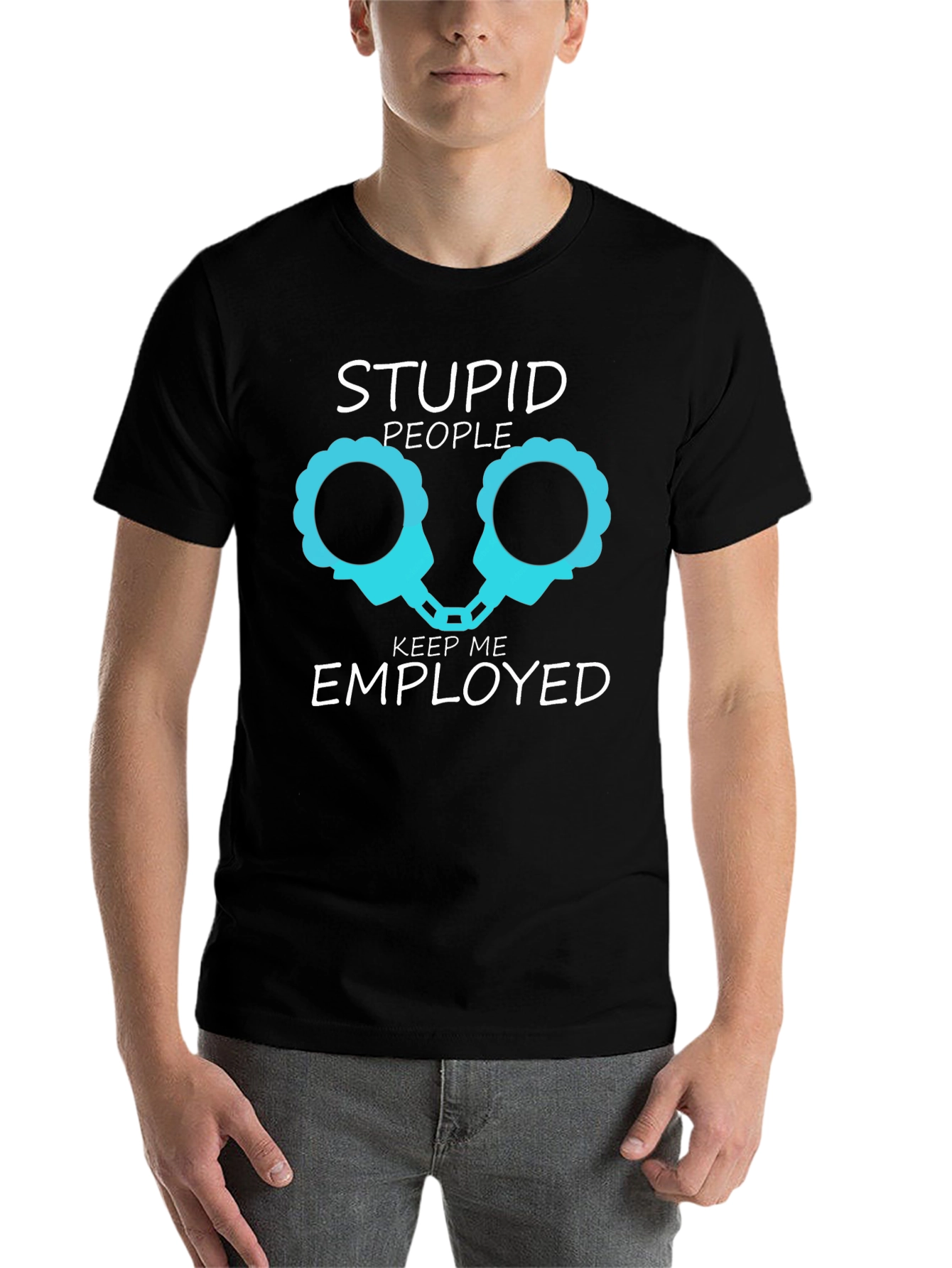 Black Stupid People Keep Me Employed Graphic Tee view 7
