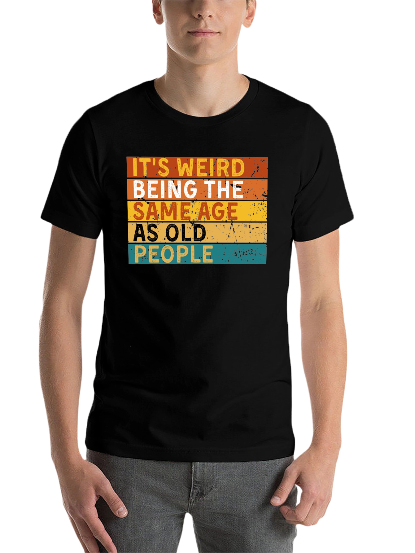 Black It's Weird Being The Same Age As Old People T-Shirt view 7