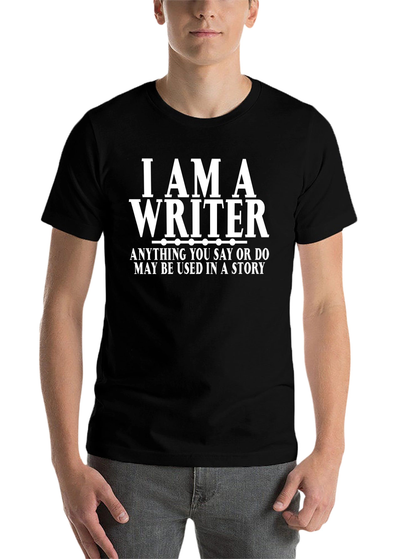 Black Writer T-Shirt - Anything You Say May Be Used In a Story view 7