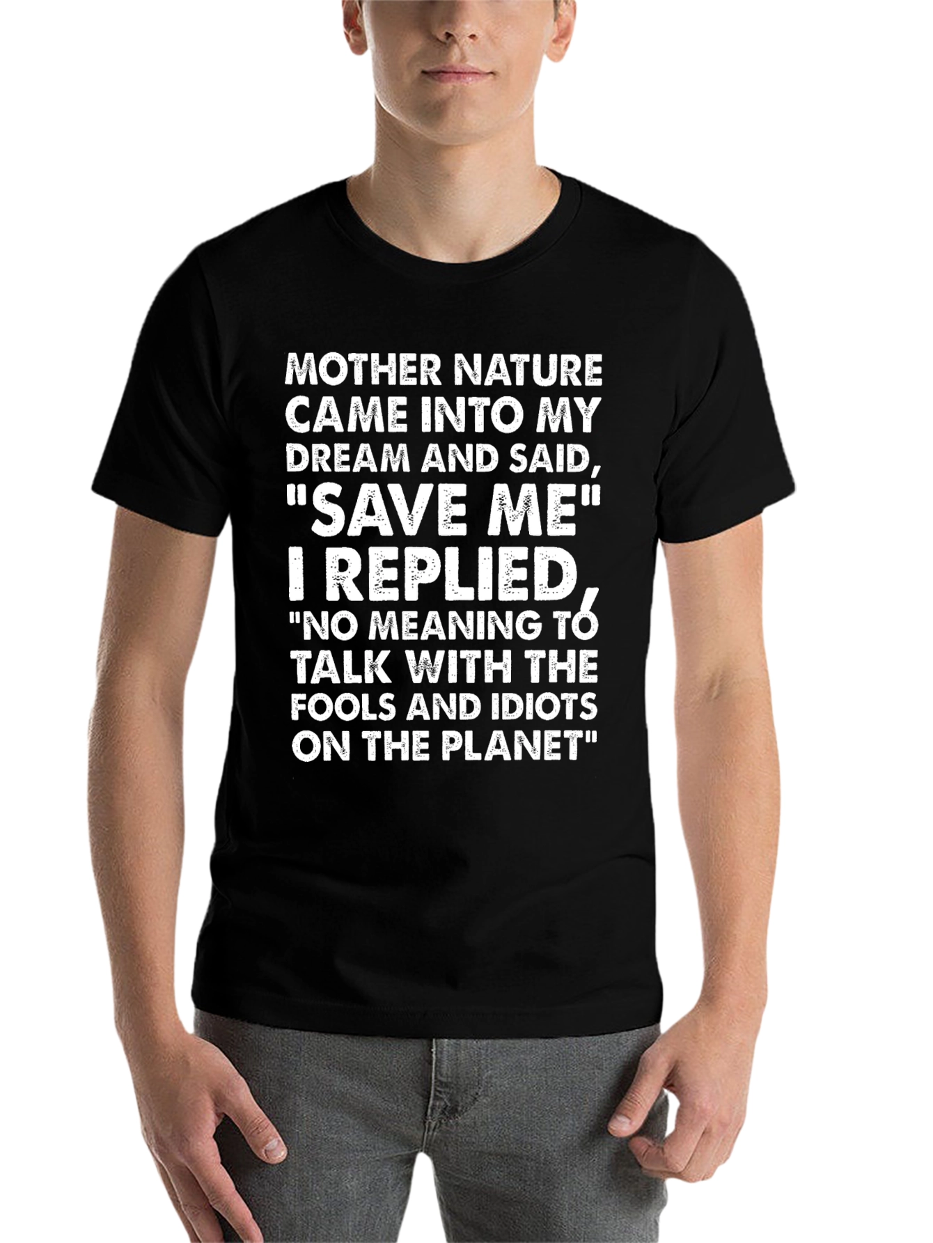 Funny Mother Nature Graphic T-Shirt - 7