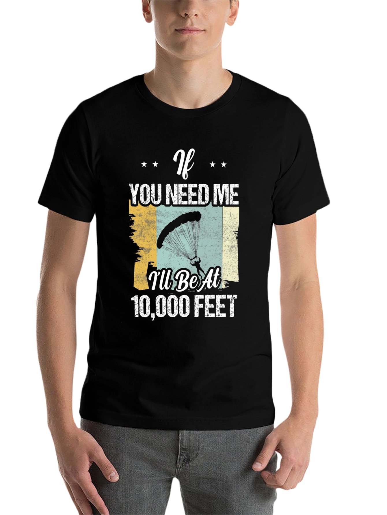 Black Skydiving T-Shirt - If You Need Me 10,000 Feet view 7