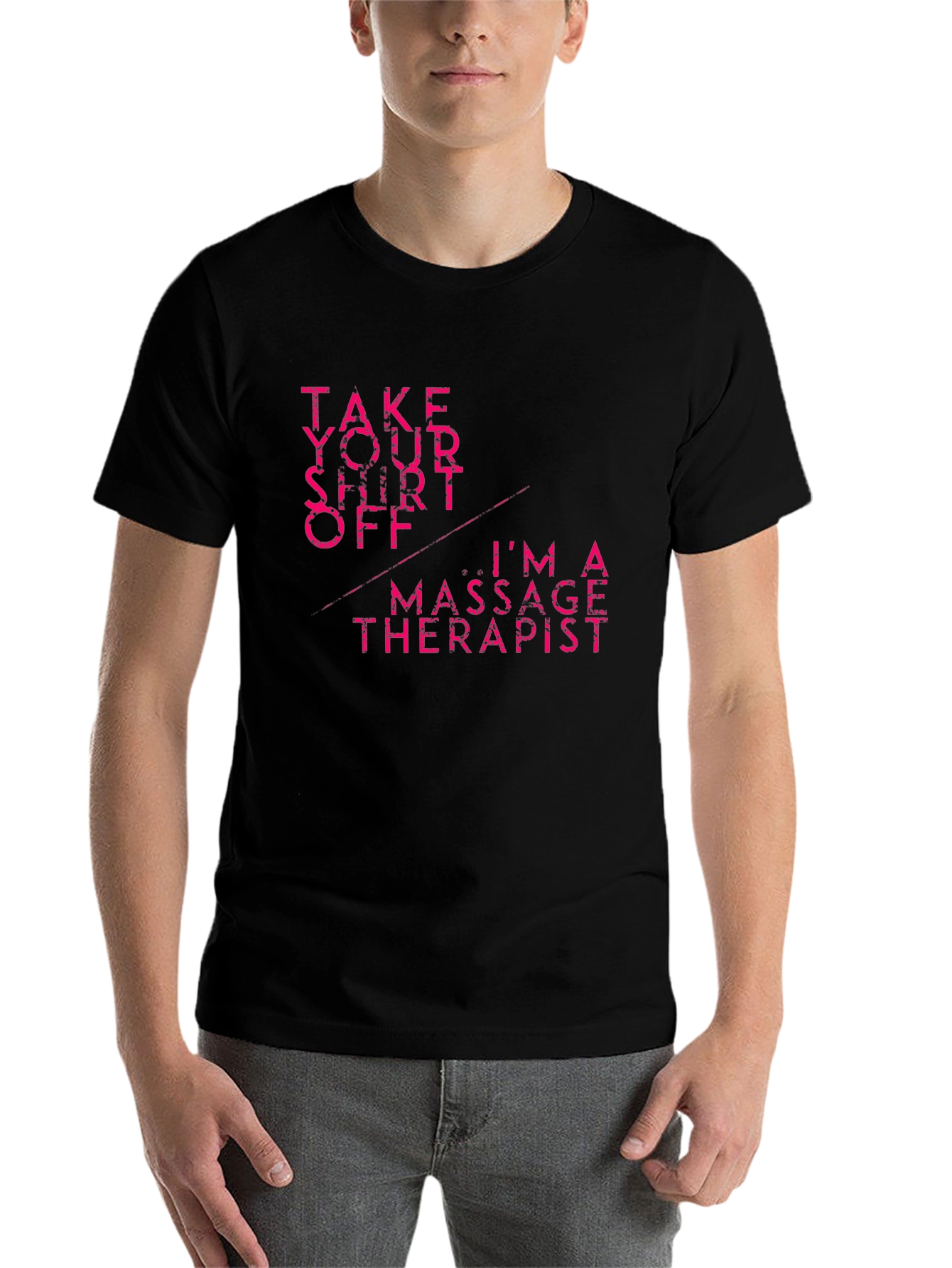 Black Massage Therapist T-Shirt: Take Your Shirt Off view 7