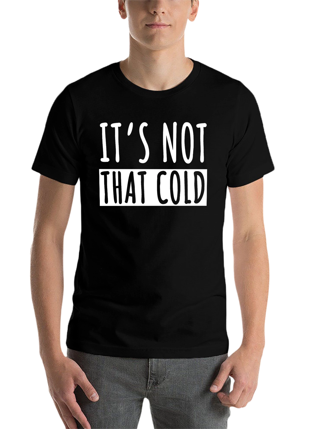 Black It's Not That Cold Graphic Tee view 7
