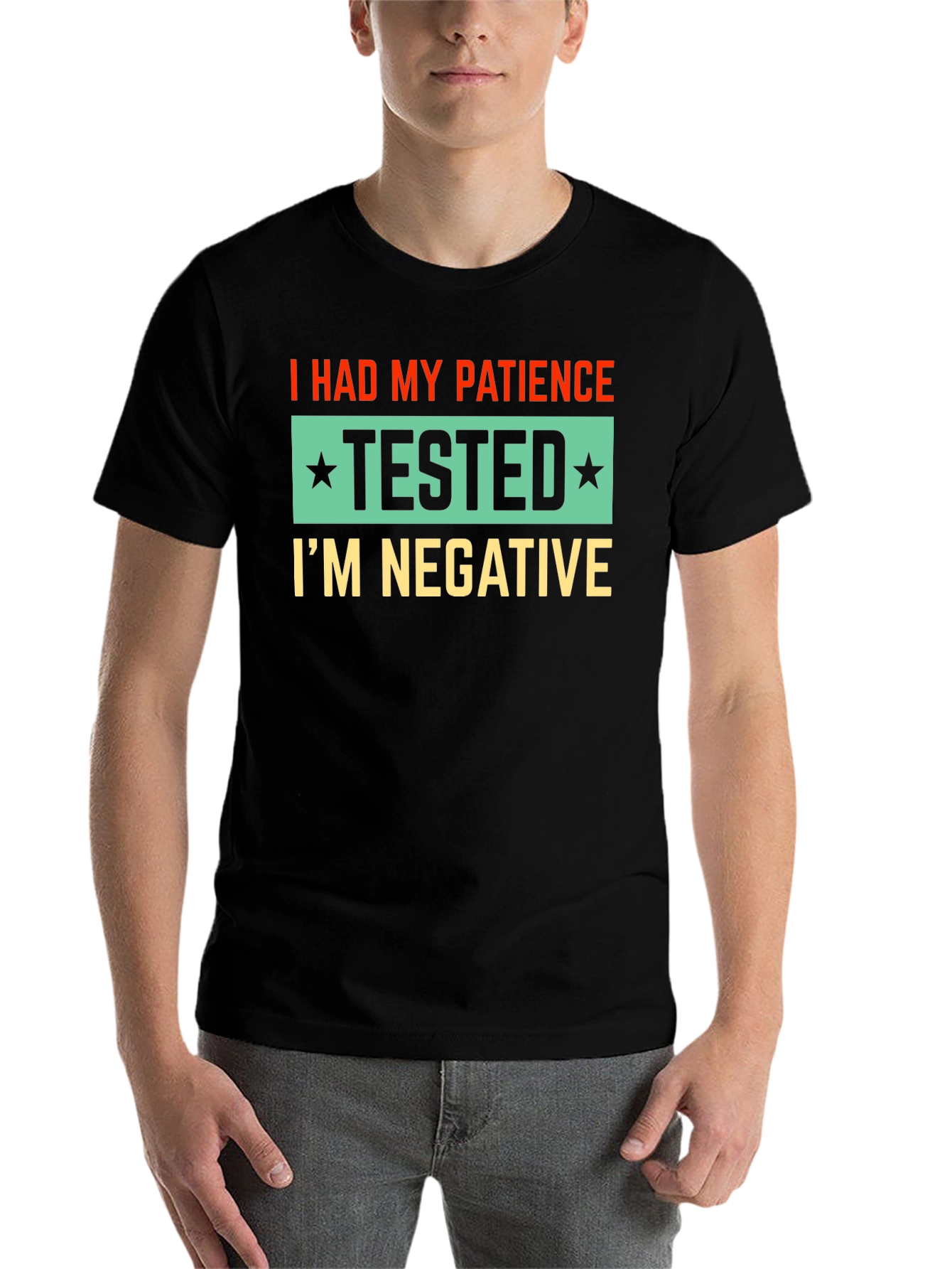 Black Patience Tested Negative Novelty T-Shirt view 7