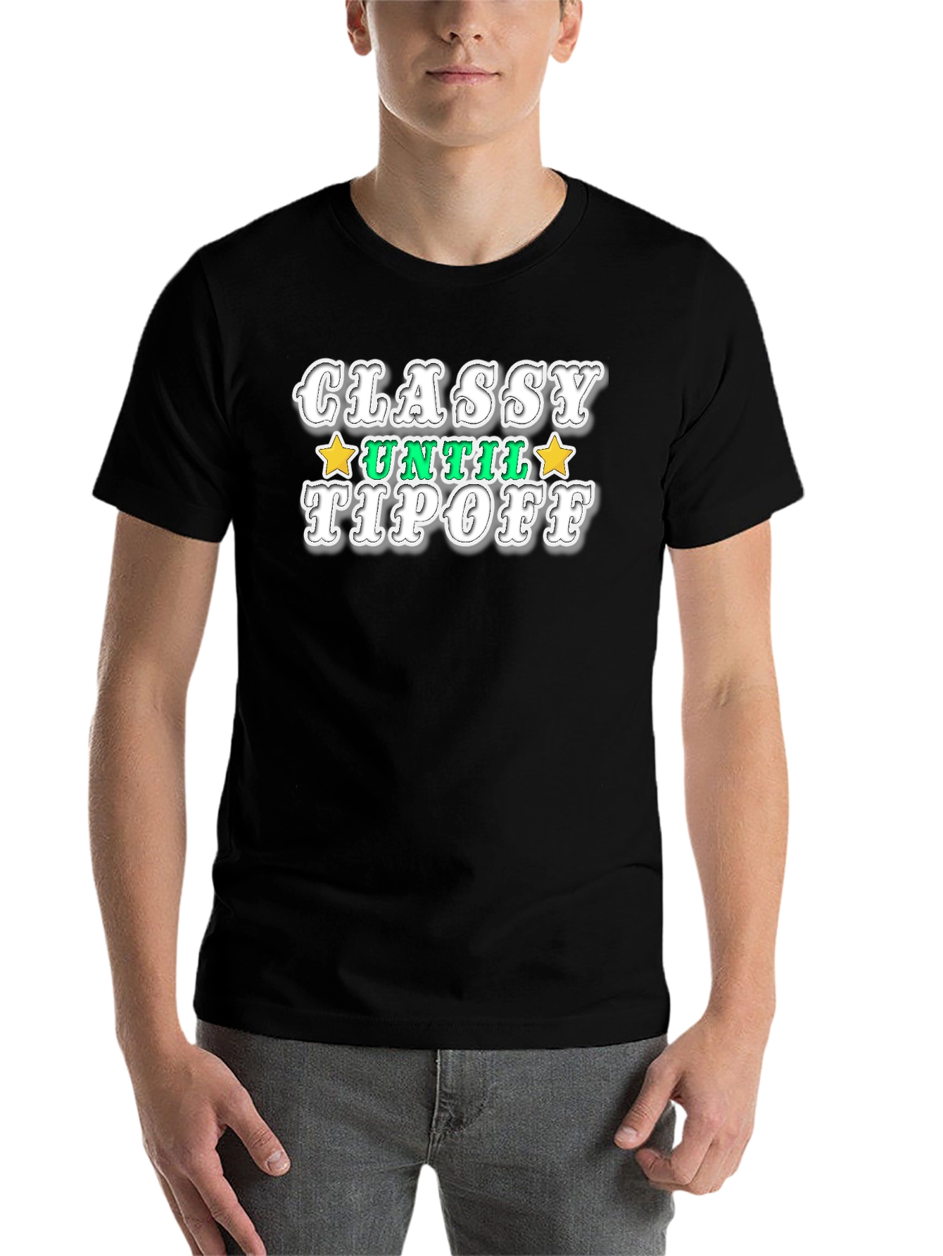 Black Classy Until Tipoff Black Graphic Tee view 7