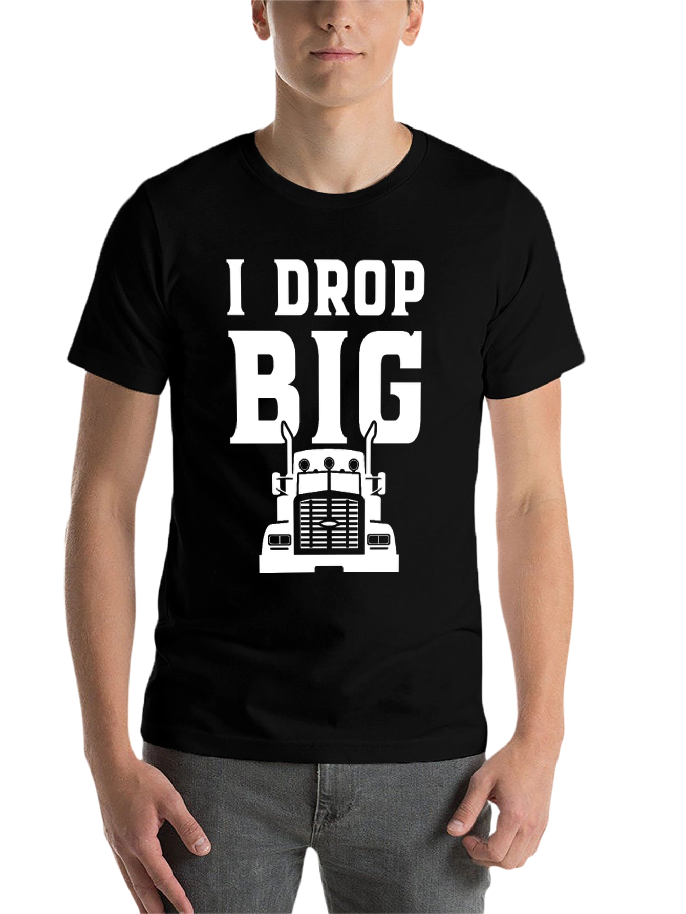 Black I Drop Big Funny Trucker T-Shirt view 7