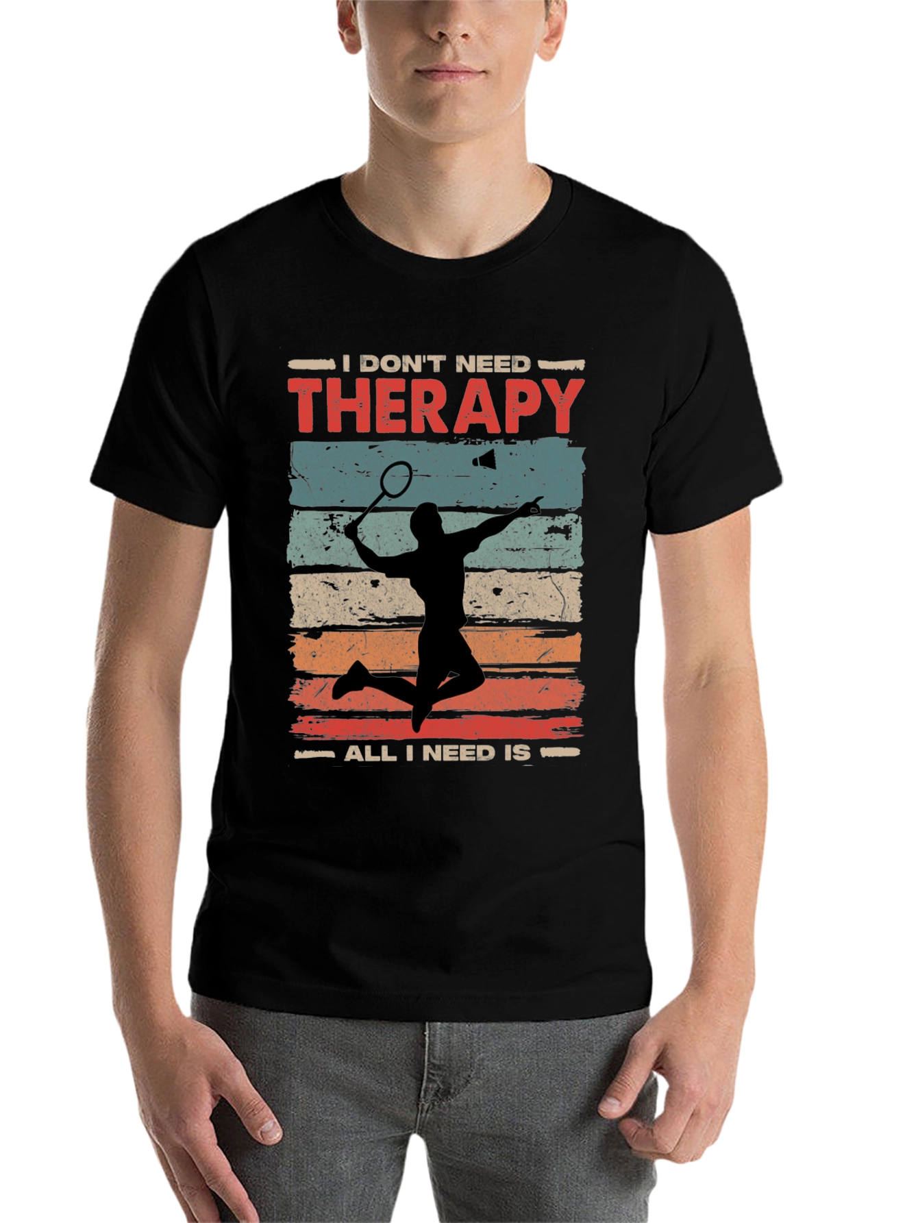Black Badminton Therapy Tee - I Don't Need Therapy T-Shirt view 7