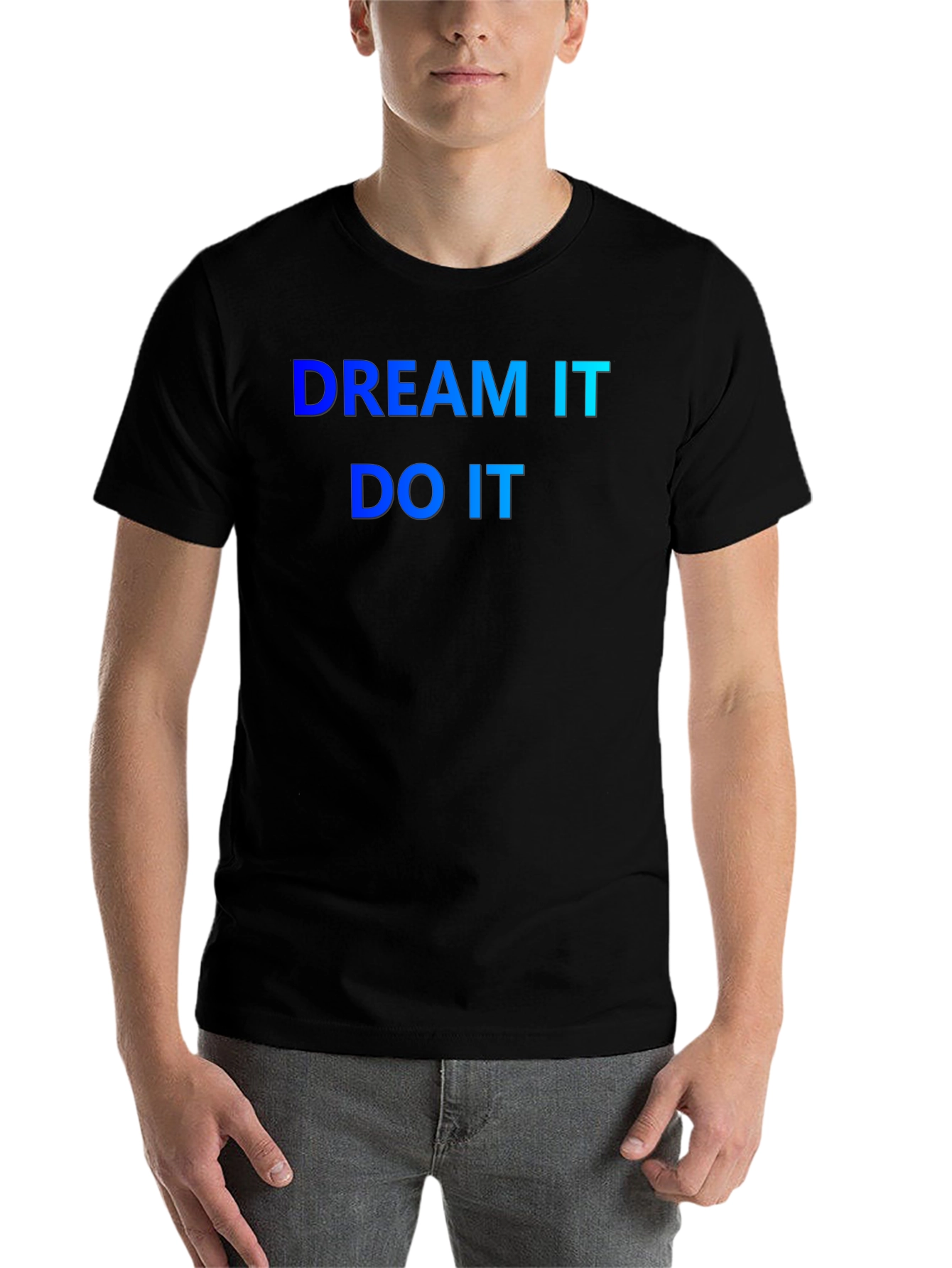 Black Dream It Do It T-Shirt - Motivation view 7