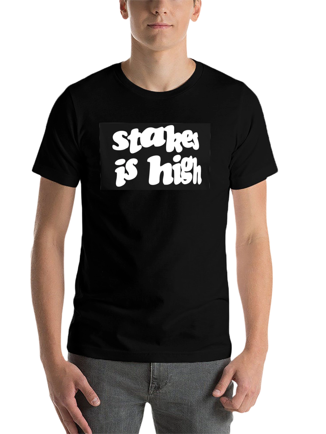 Black Stakes Is High Black Graphic Tee view 7