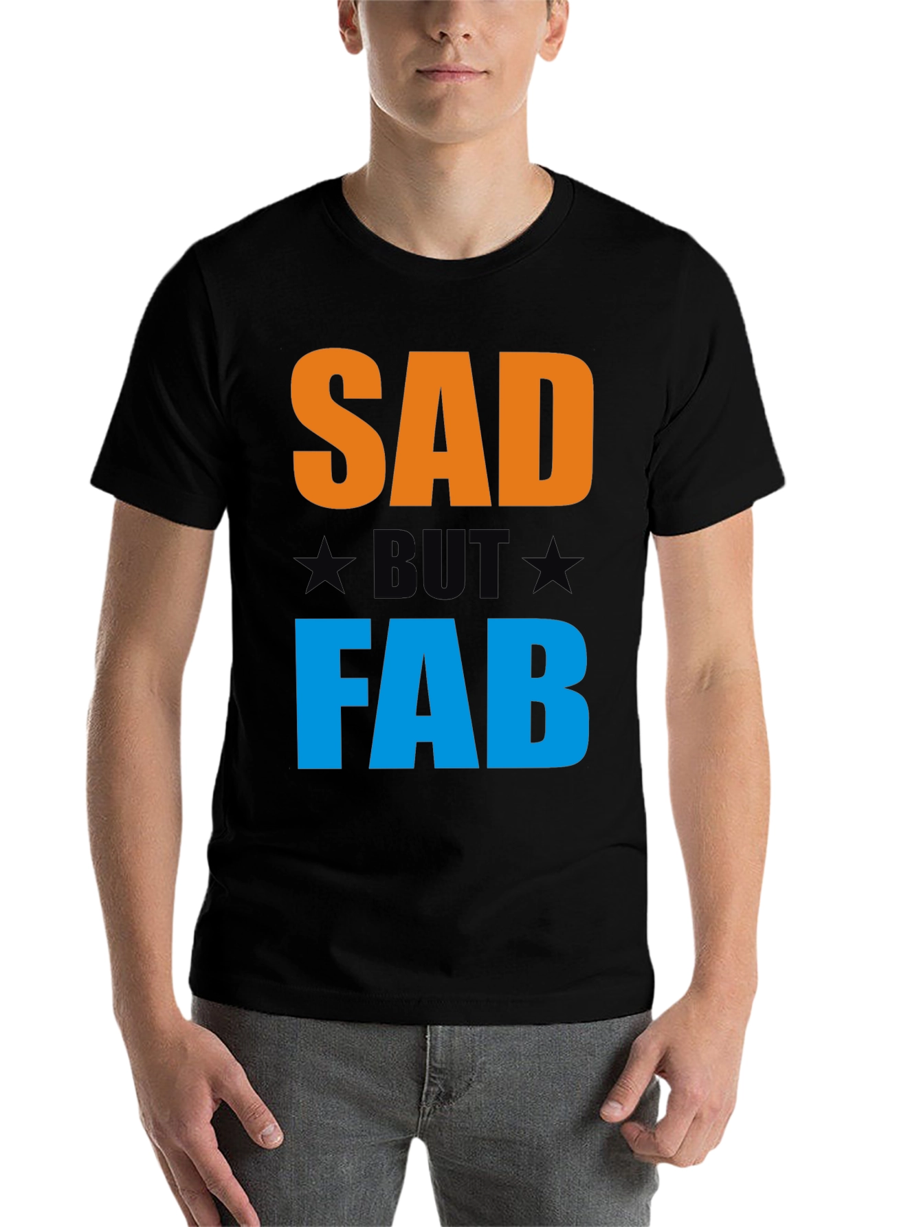 Black Sad But Fab Graphic T-Shirt | Unisex Crew Neck Tee view 7