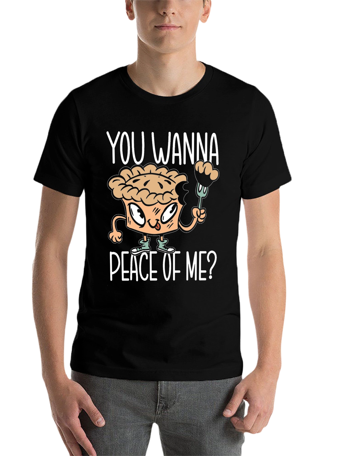 Black You Wanna Piece of Me? Funny Pie Graphic T-Shirt view 7
