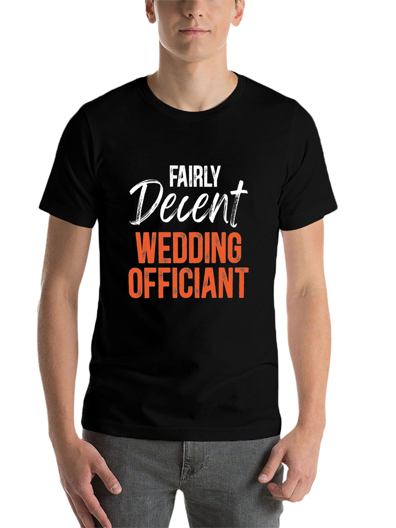 Black Fairly Decent Wedding Officiant T-Shirt view 7