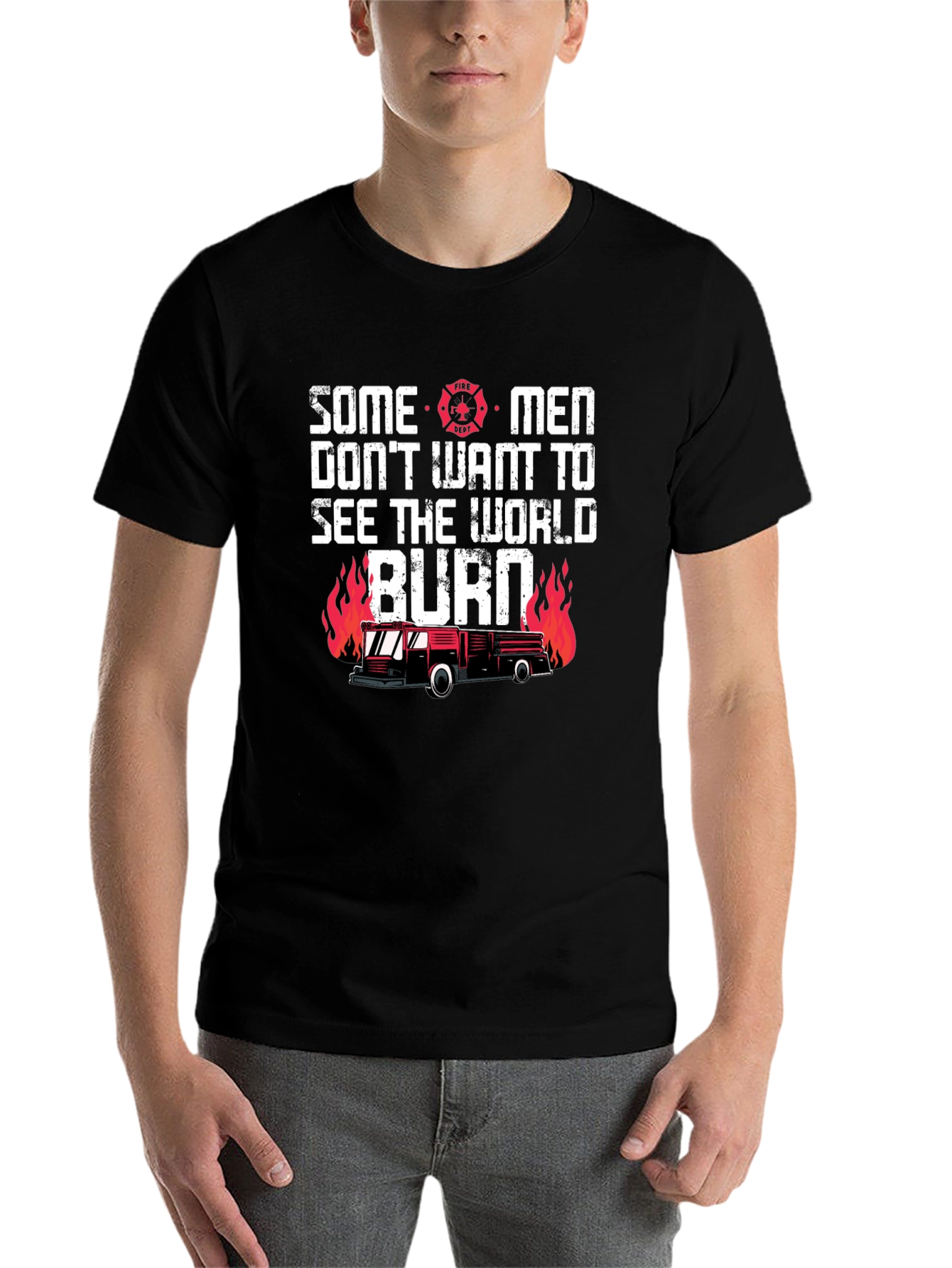 Black Firefighter T-Shirt: Some Men Don't Want To See The World Burn view 7