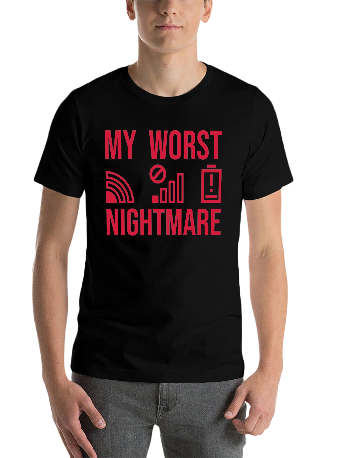 Black My Worst Nightmare T-Shirt - No Signal, No Battery! view 7