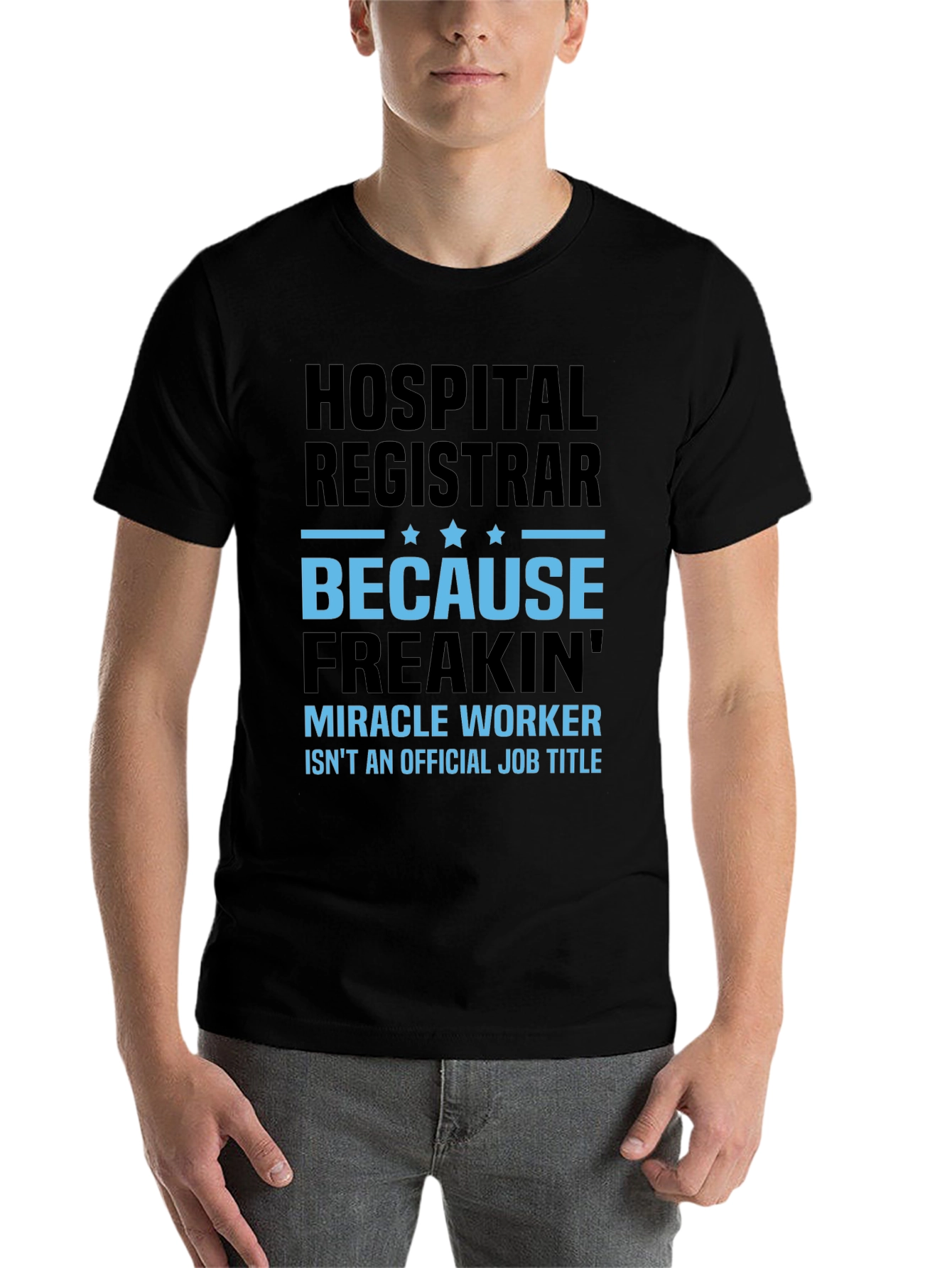 Black Hospital Registrar Miracle Worker T-Shirt view 7