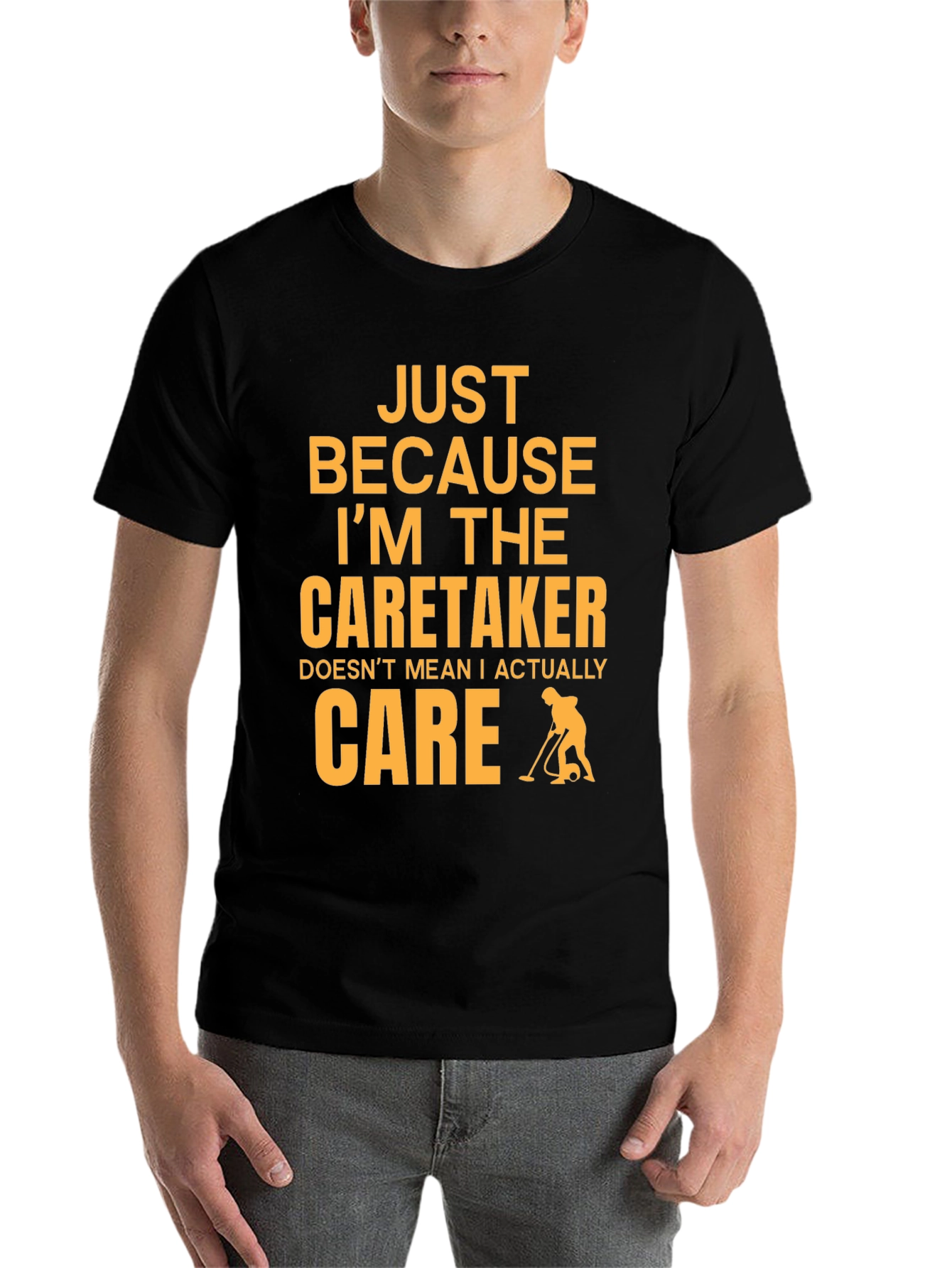 Black Caretaker Humor T-Shirt - I Don't Care! view 7