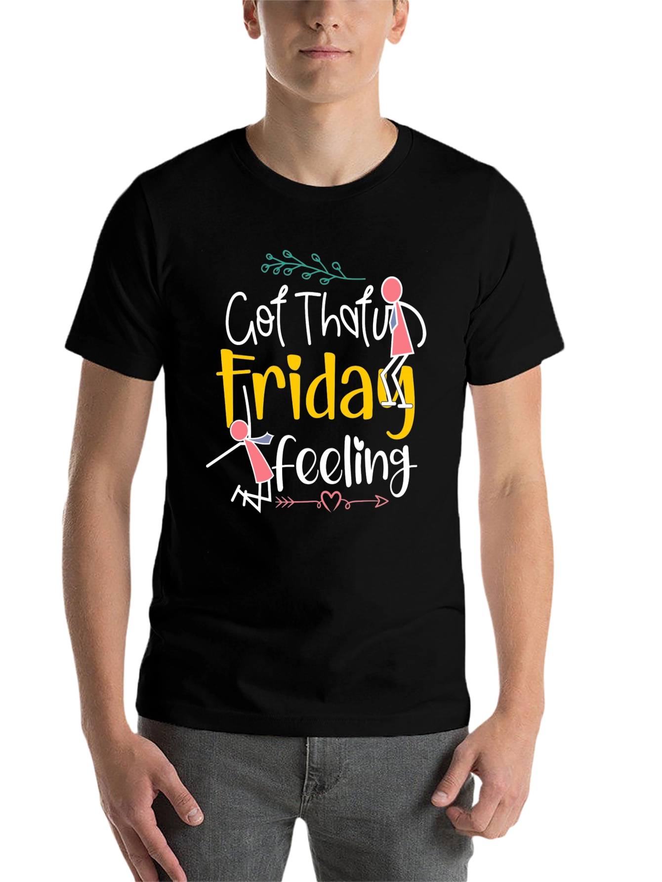 Black Got That Friday Feeling T-Shirt view 7