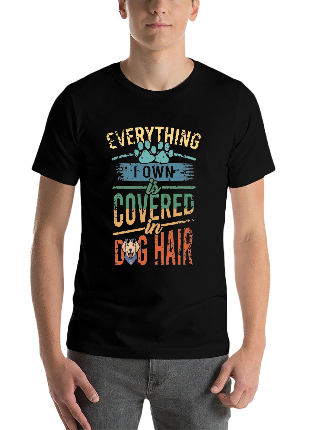 Black Dog Lover T-Shirt: Everything I Own is Covered in Dog Hair view 7