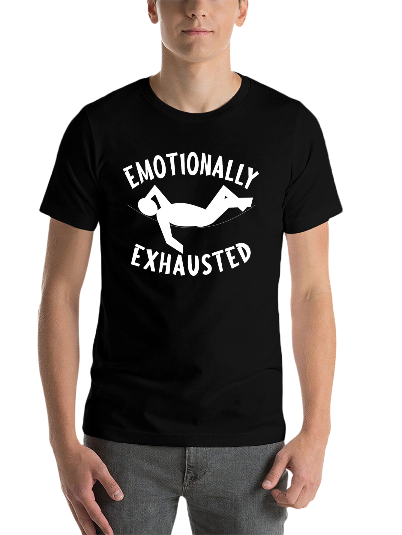 Black Emotionally Exhausted Funny T-Shirt view 7