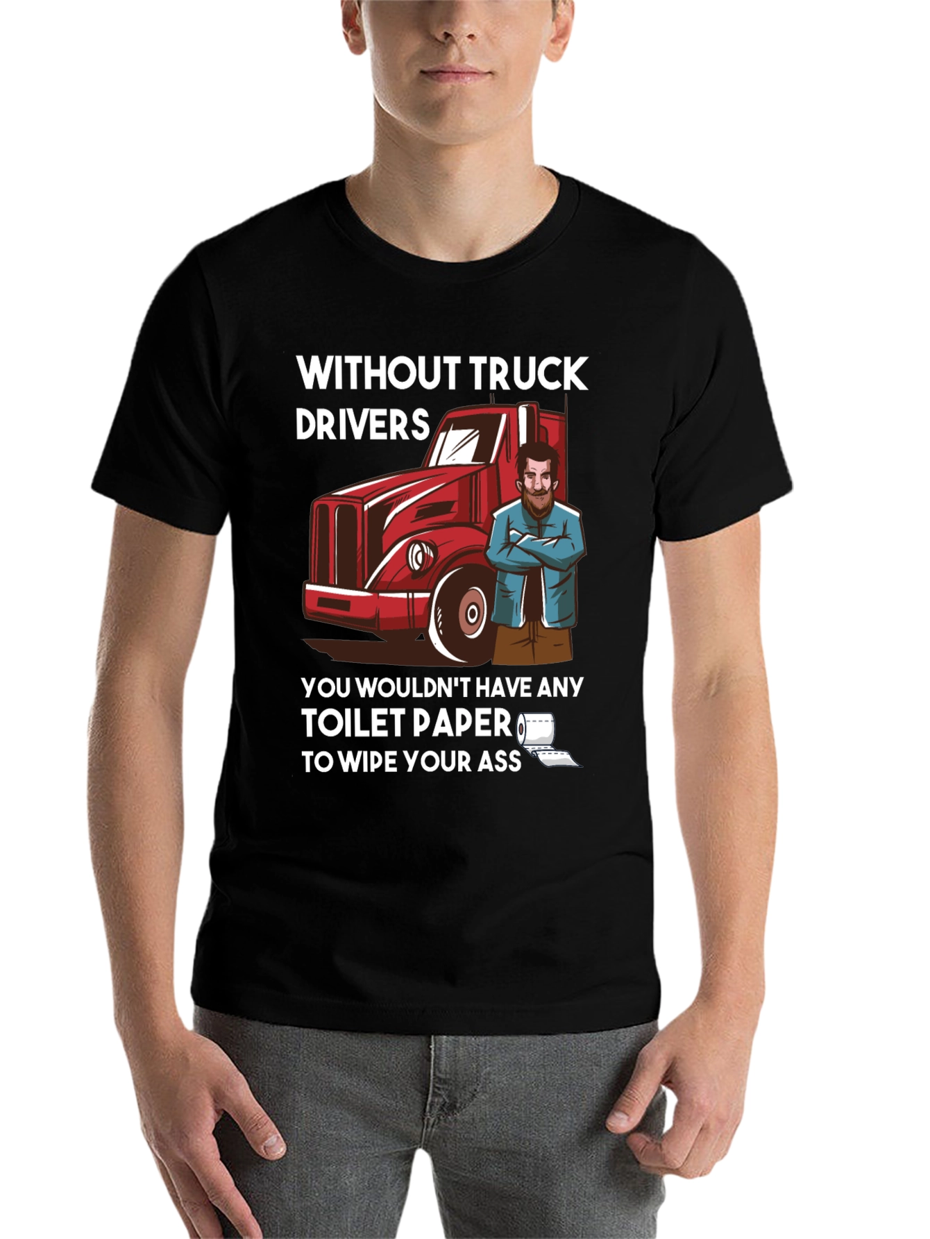Black Truck Driver Toilet Paper Humor T-Shirt view 7