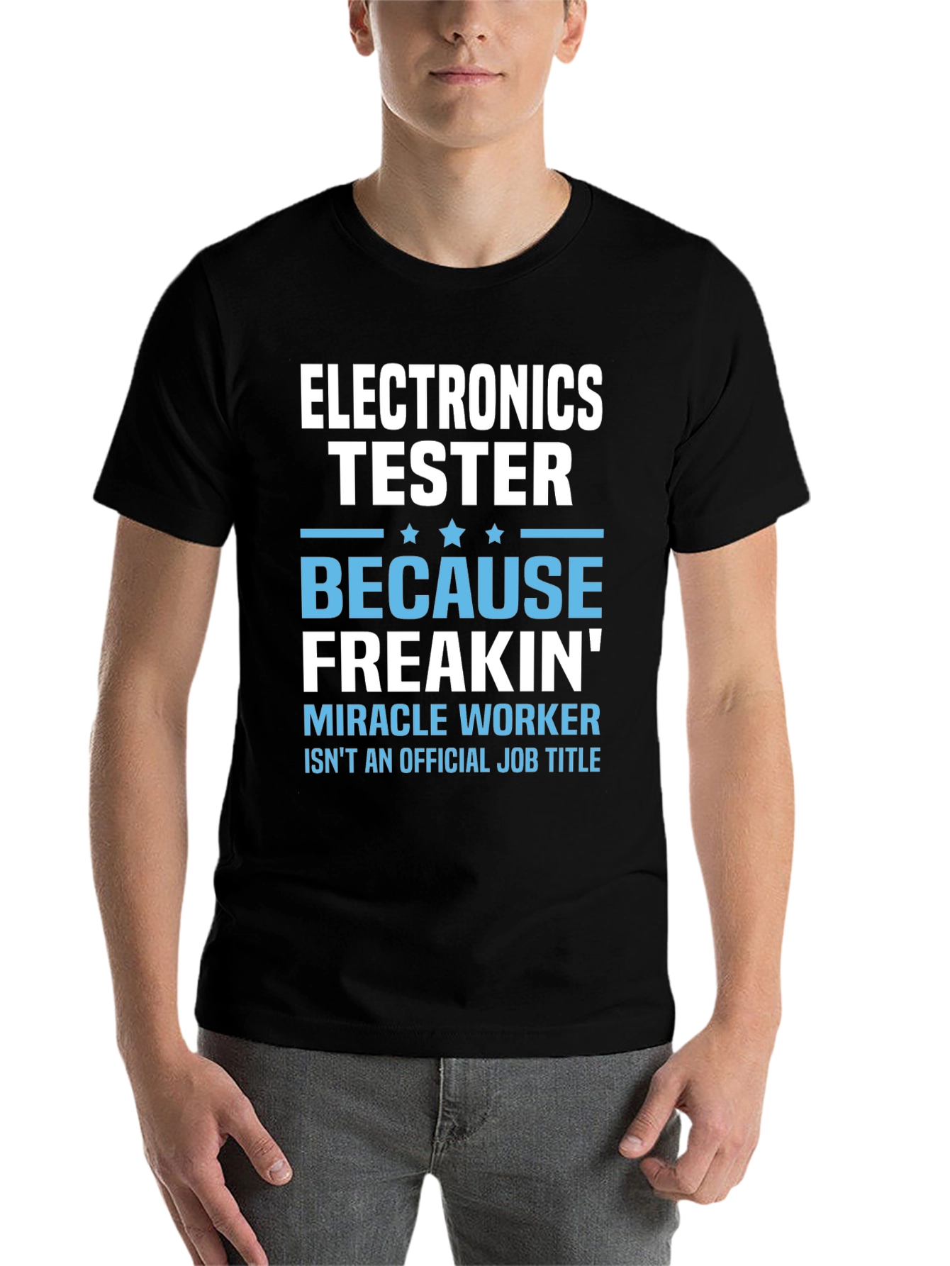 Black Electronics Tester Freakin' Miracle Worker T-Shirt view 7