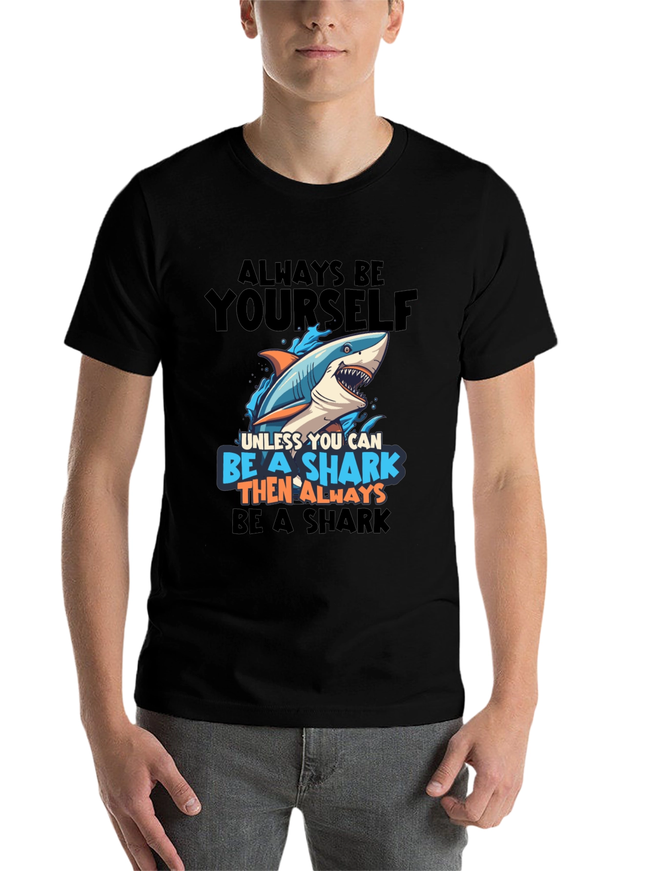 Black Shark T-Shirt - Always Be Yourself! view 7