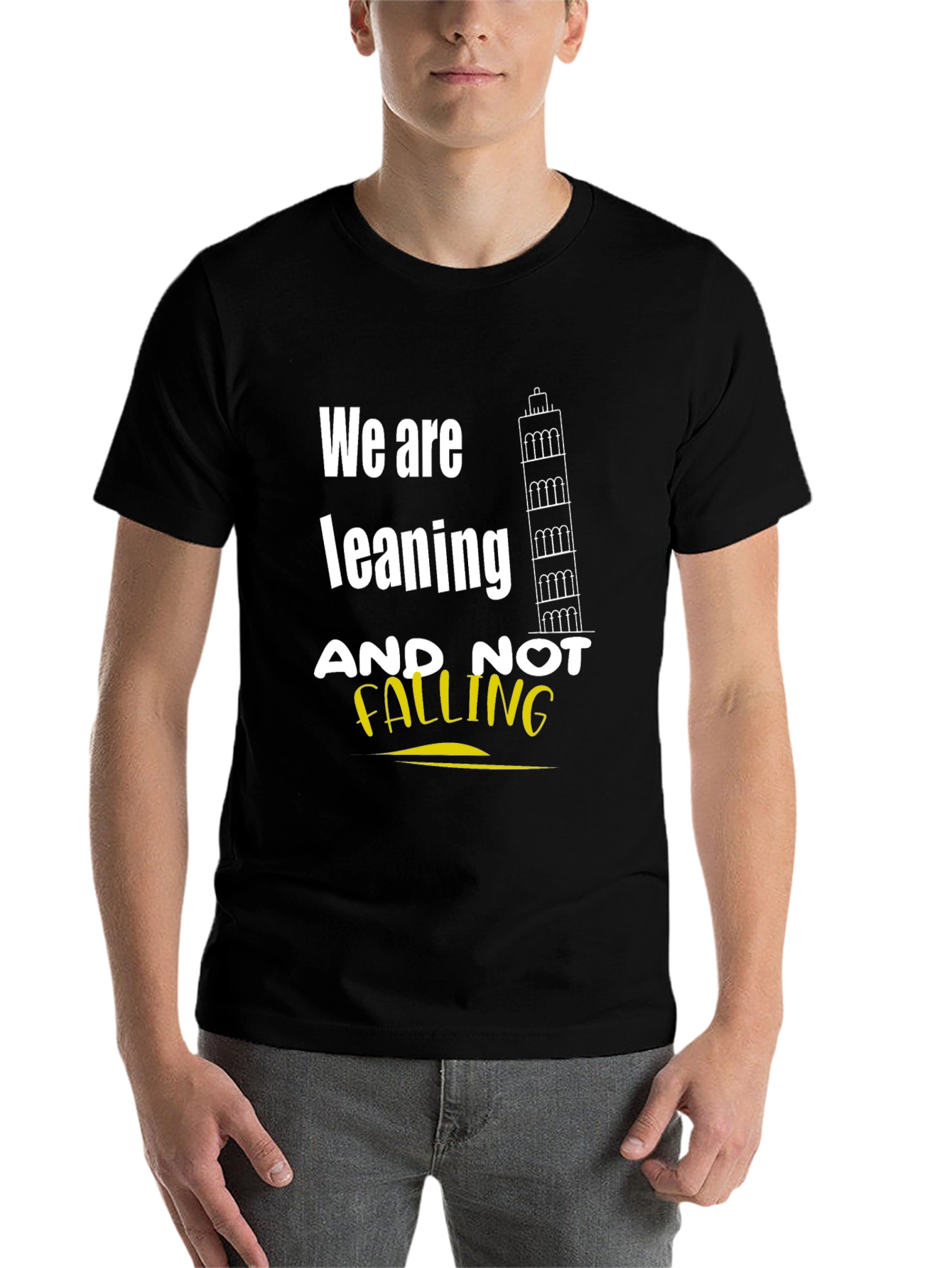 Black Leaning Tower Graphic T-Shirt - We Are Leaning, Not Falling view 7