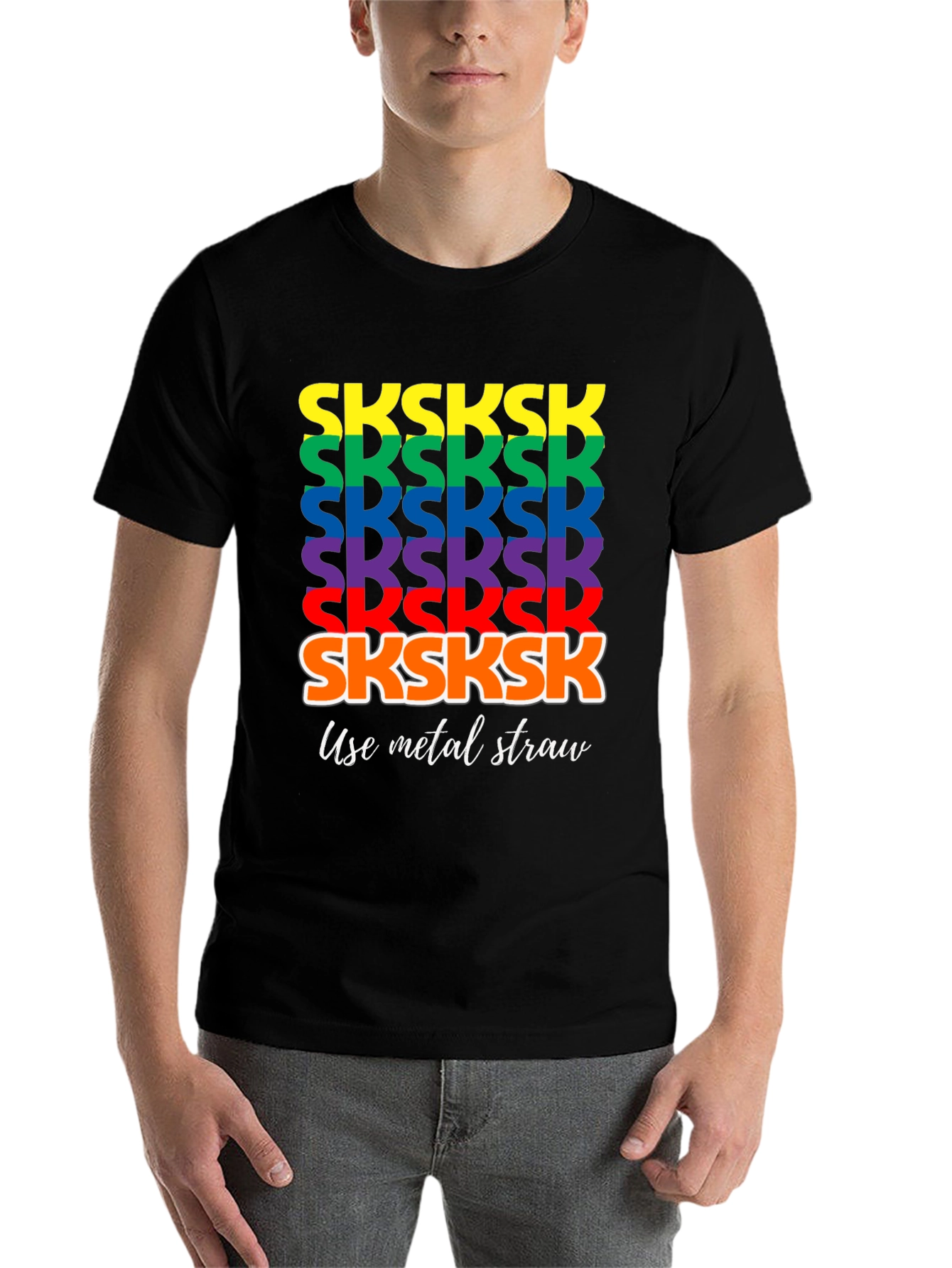 Black Rainbow SKSKSK Use Metal Straw Graphic T-Shirt view 7
