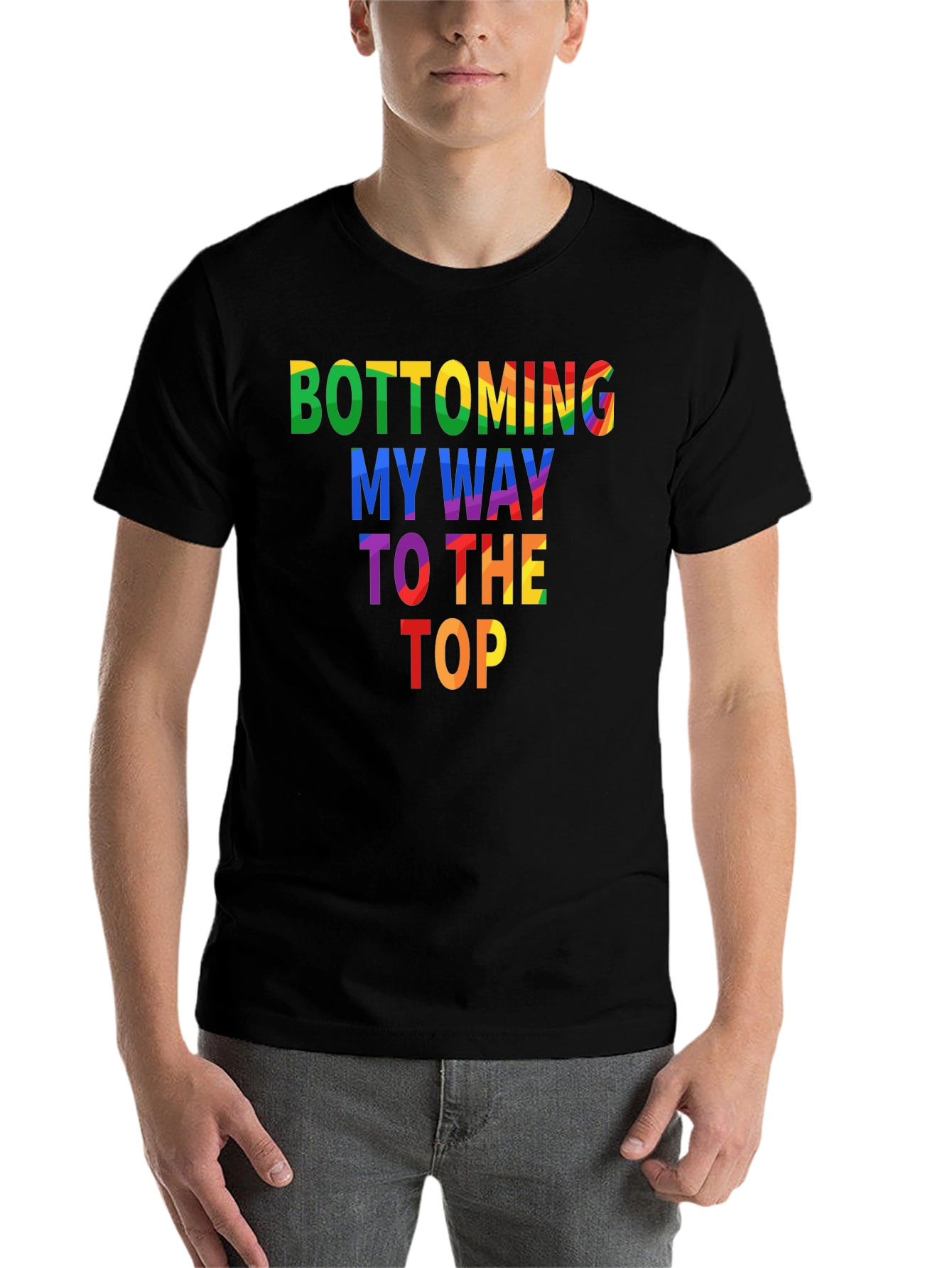 Black Bottoming My Way To The Top Graphic Tee view 7