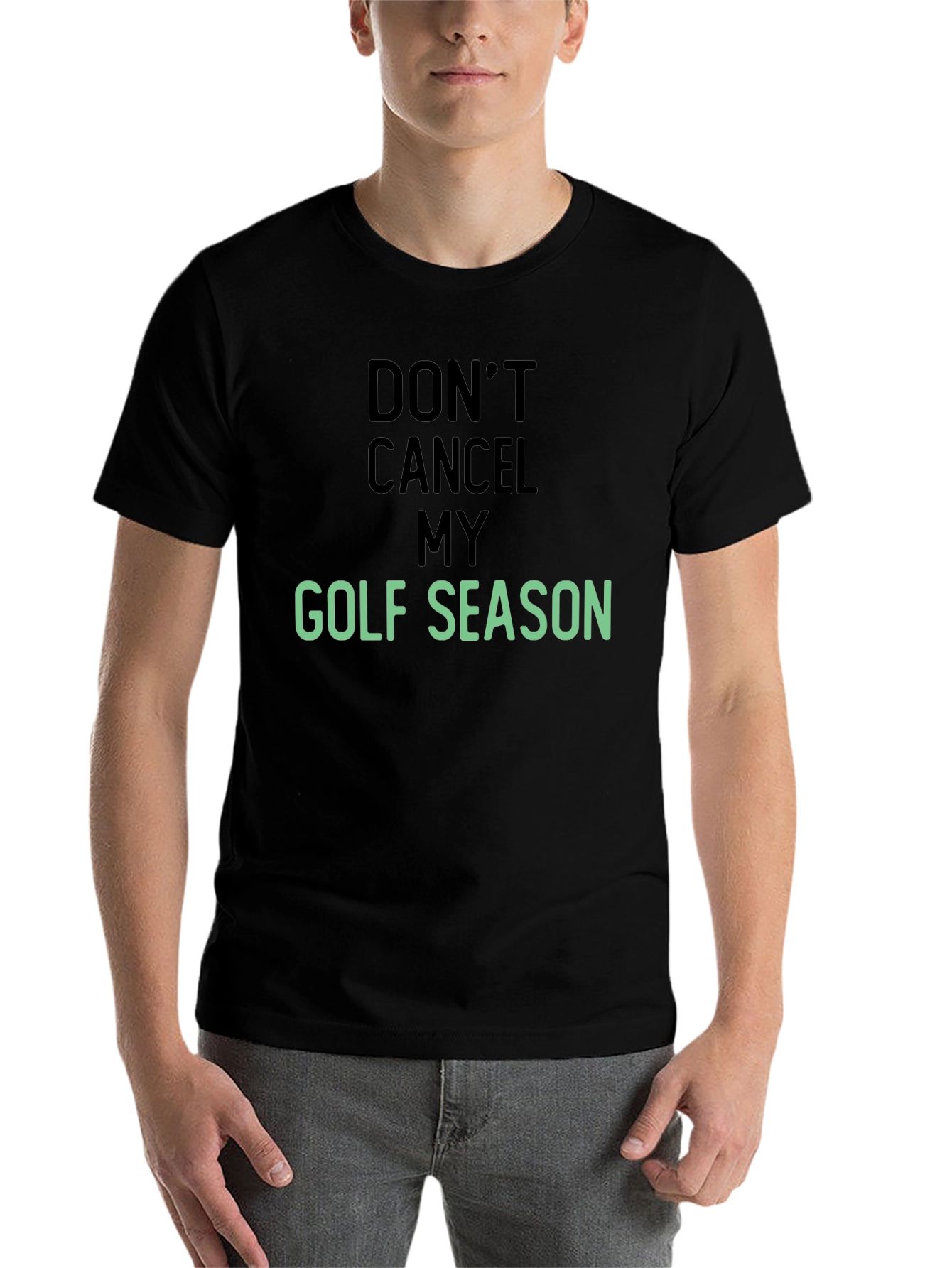 Black Don't Cancel My Golf Season T-Shirt view 7