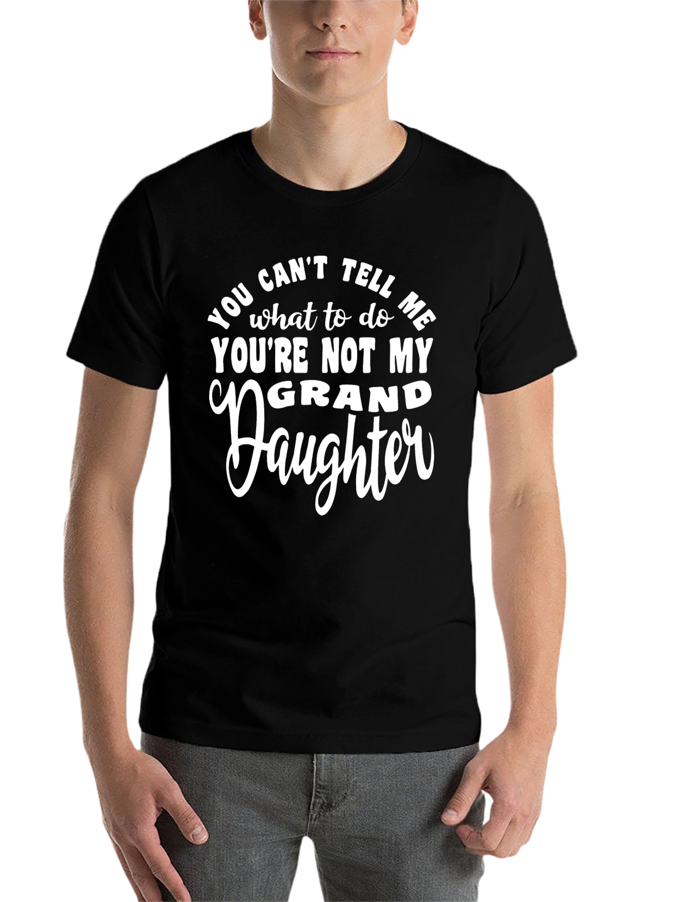 Black Funny Grandfather T-Shirt - You Can't Tell Me... view 7