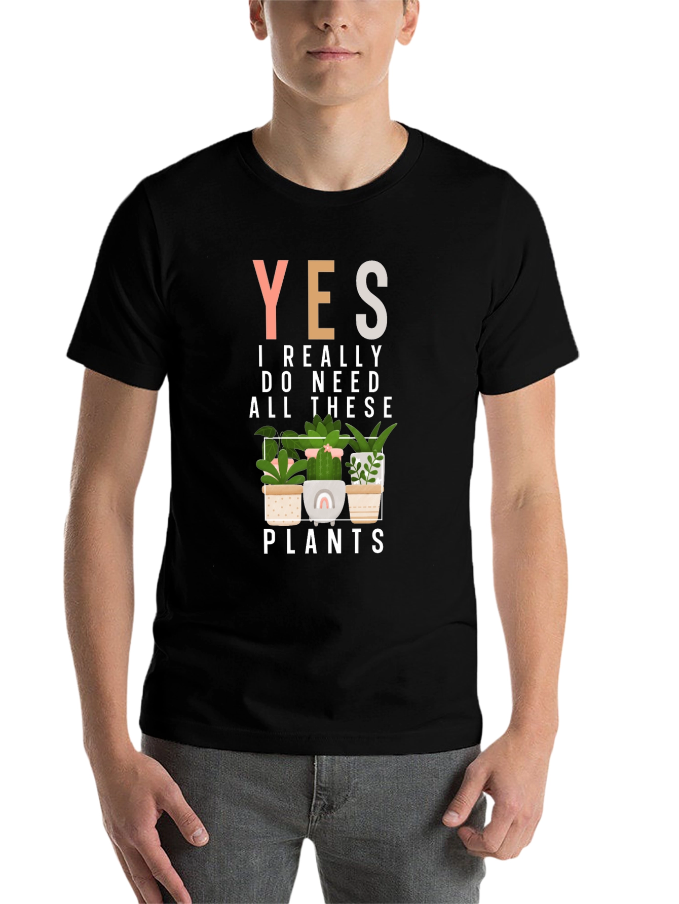 Black Yes, I Need All These Plants Graphic Tee view 7