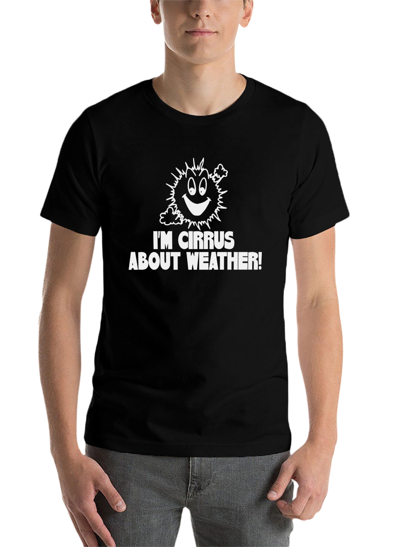 Black I'm Cirrus About Weather! Black T-Shirt view 7