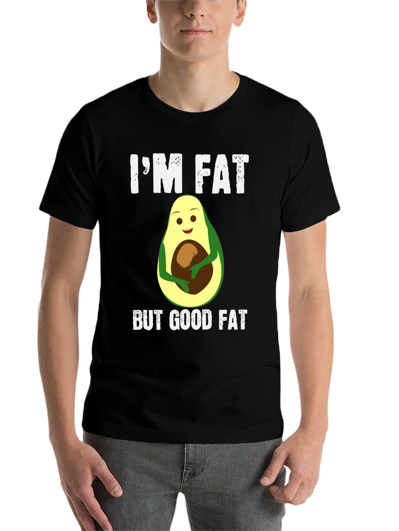 Black I'm Fat But Good Fat Avocado T-Shirt view 7