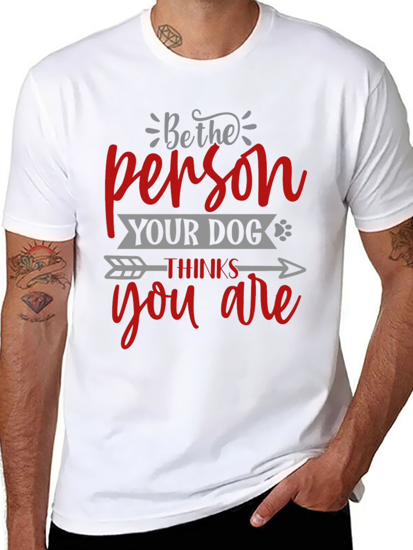 Black Be the Person Your Dog Thinks You Are T-Shirt view 8