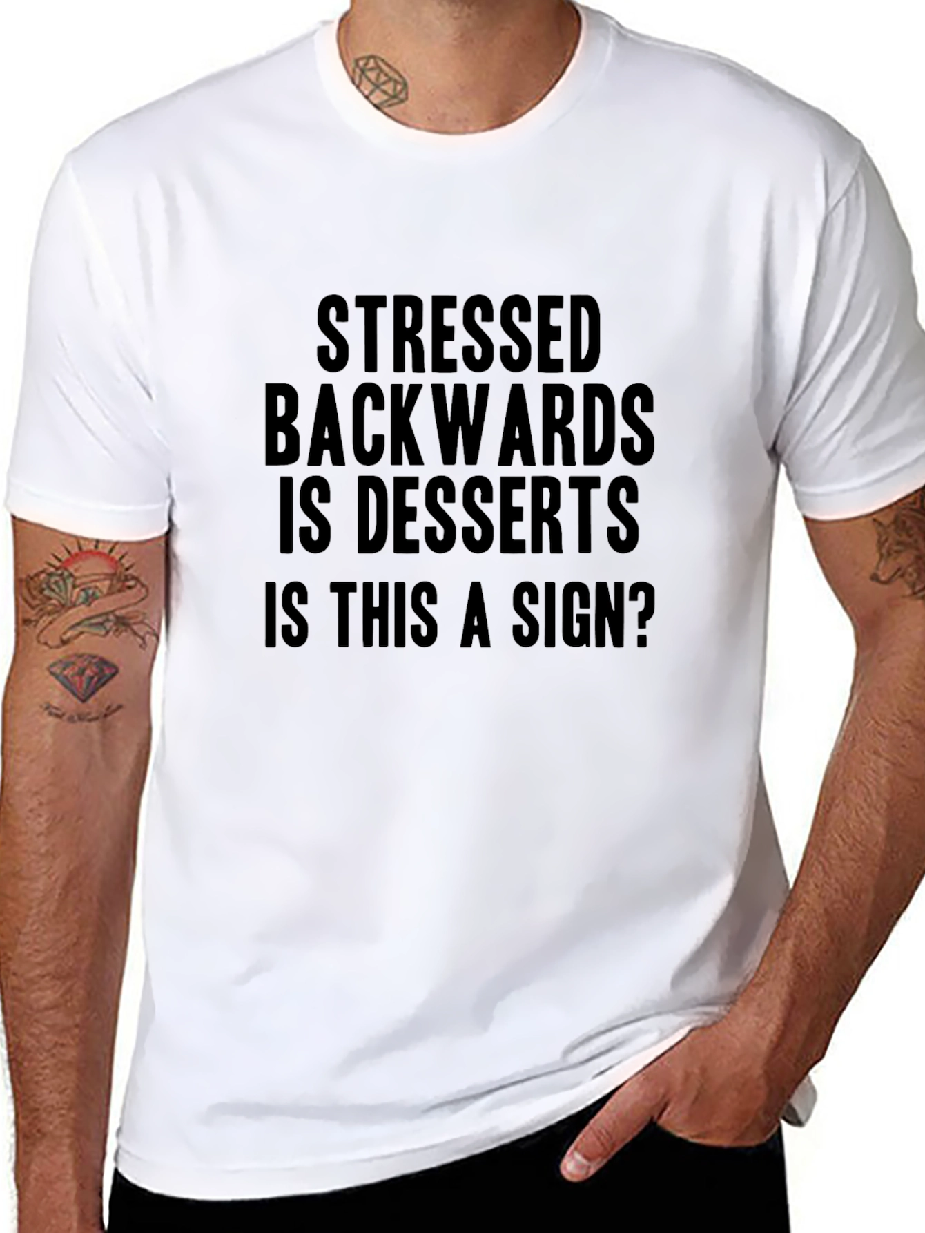 Black Stressed Backwards is Desserts T-Shirt - Funny Graphic Tee view 8