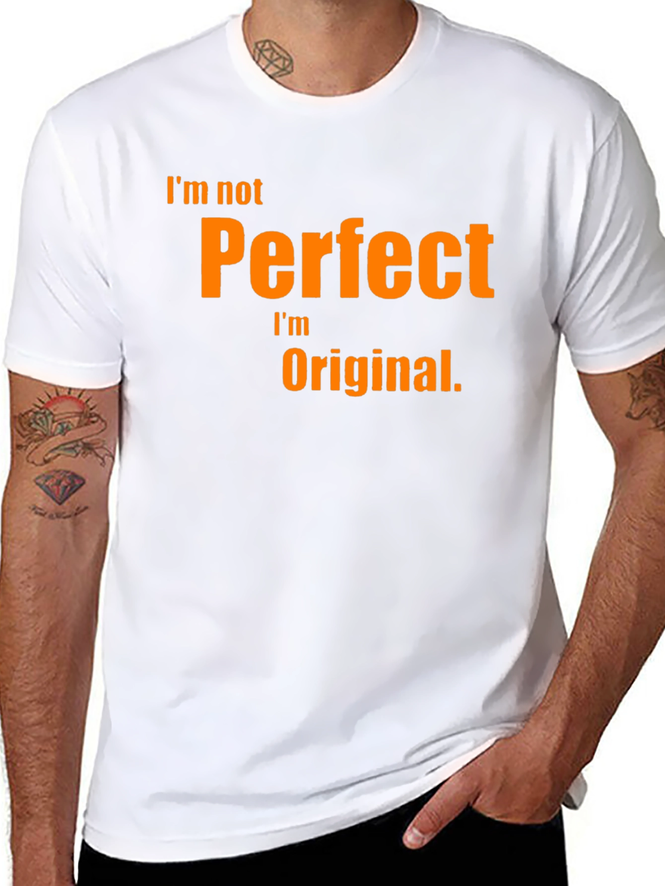 Black I'm Not Perfect, I'm Original T-Shirt view 8