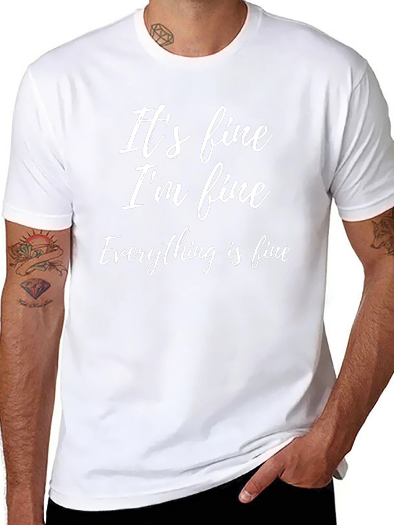 Black It's Fine I'm Fine Everything Is Fine Graphic Tee view 8
