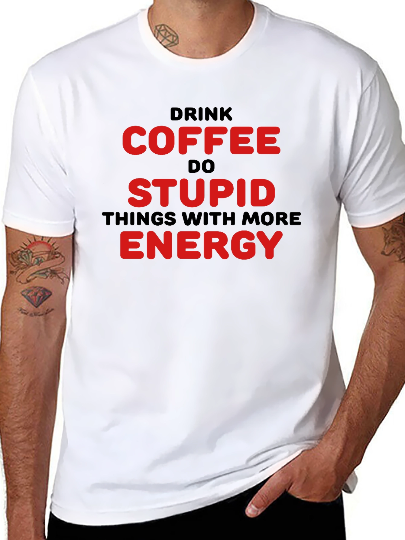 Black Drink Coffee Do Stupid Things T-Shirt view 8
