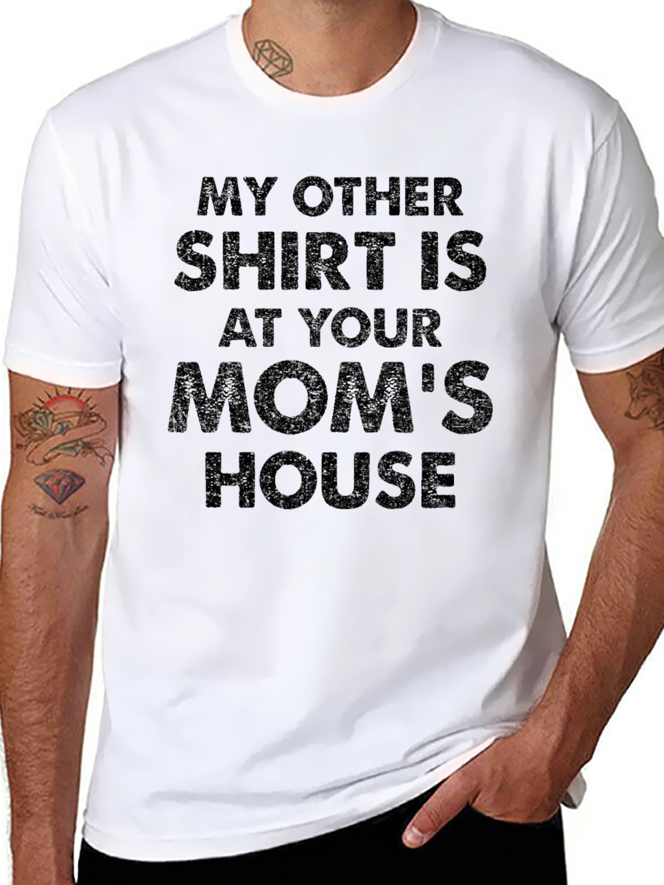 Black My Other Shirt Is At Your Mom's House T-Shirt view 8