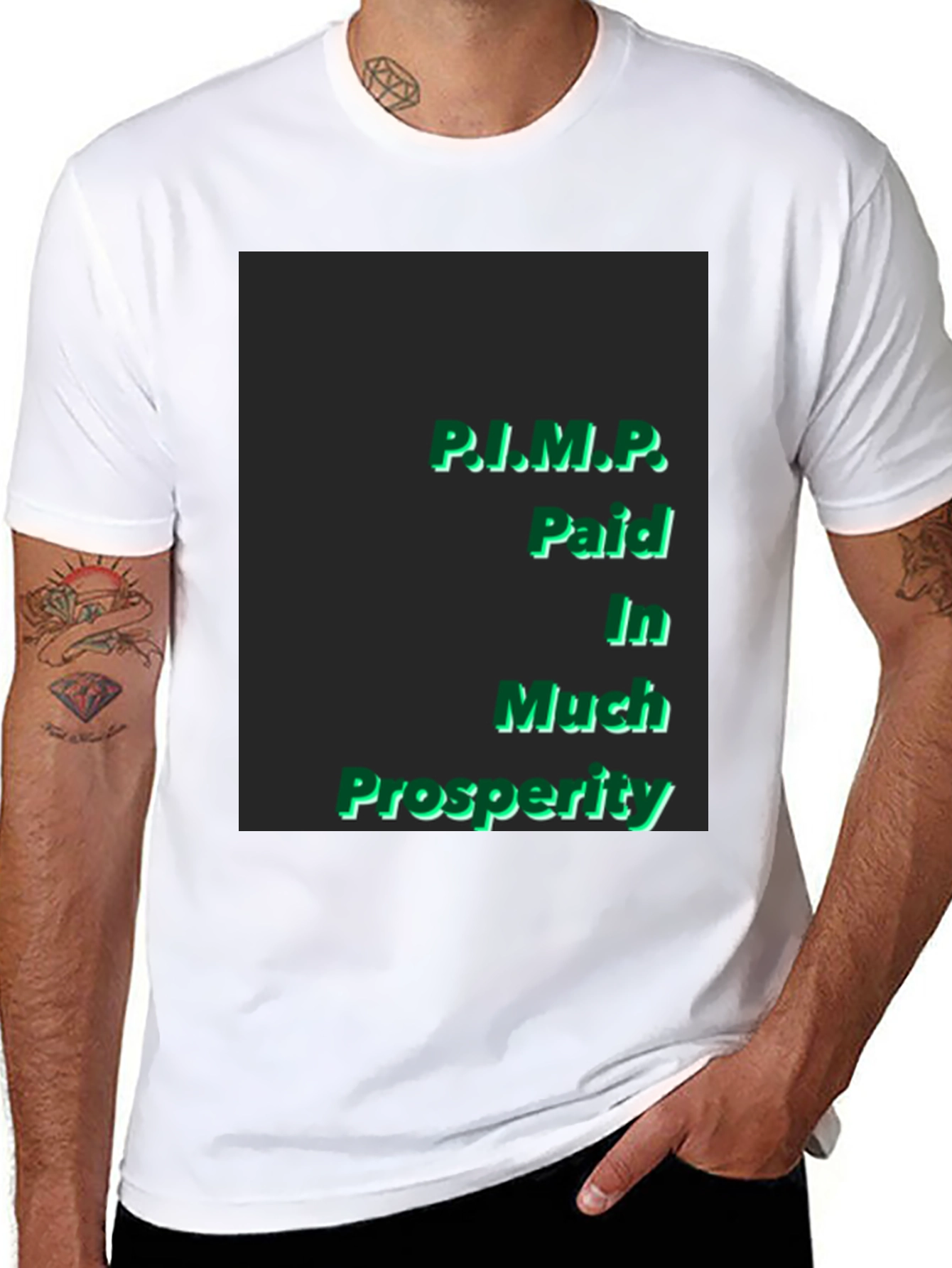 Black P.I.M.P. Paid In Much Prosperity Black T-Shirt view 8