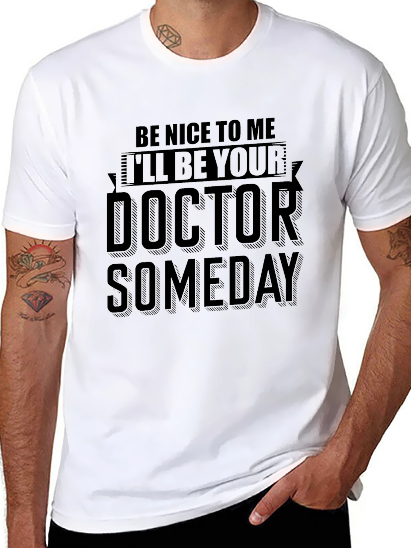 Black Be Nice To Me I'll Be Your Doctor Someday T-Shirt view 8