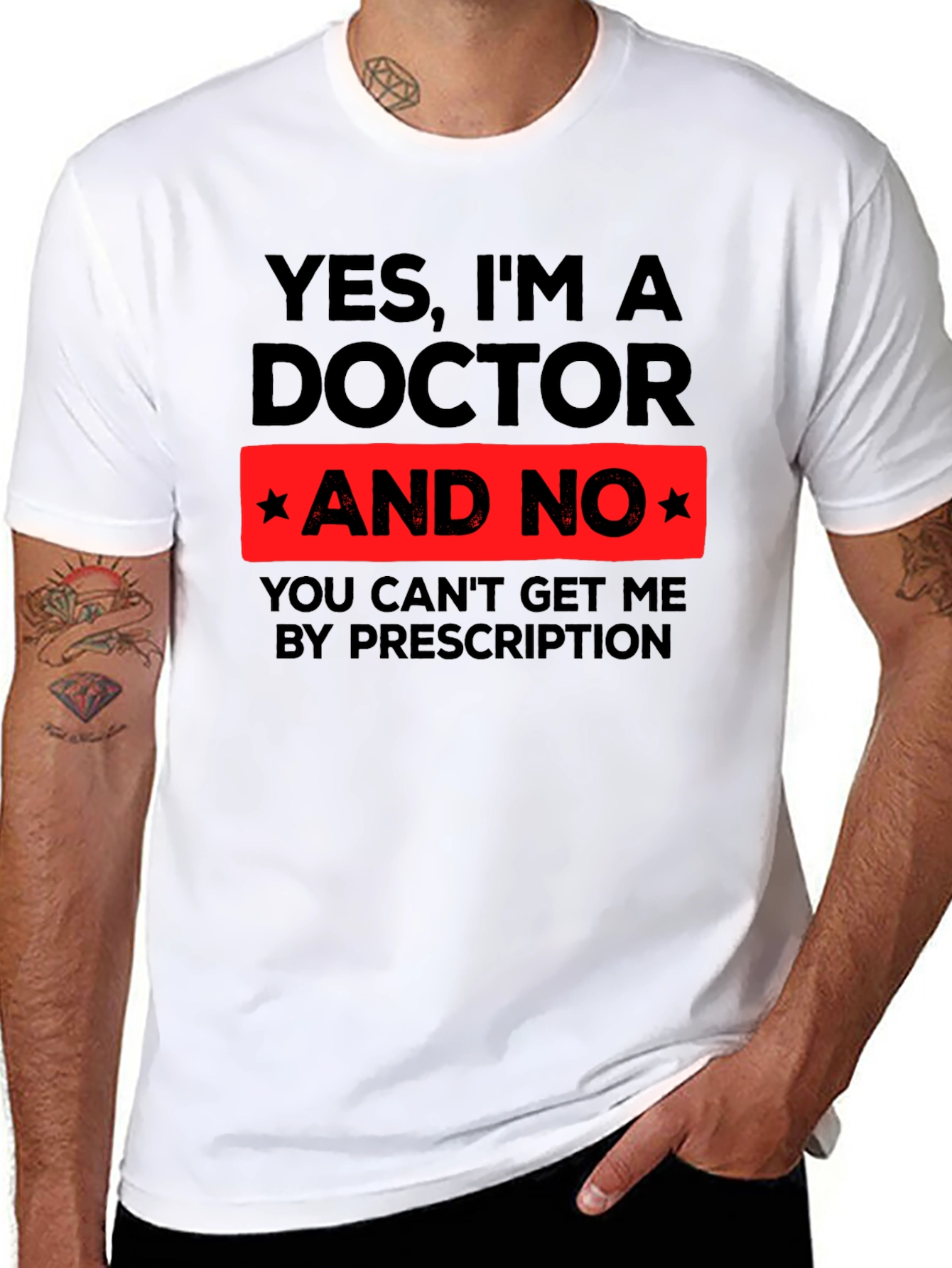 Black Yes, I'm a Doctor Funny Novelty T-Shirt view 8