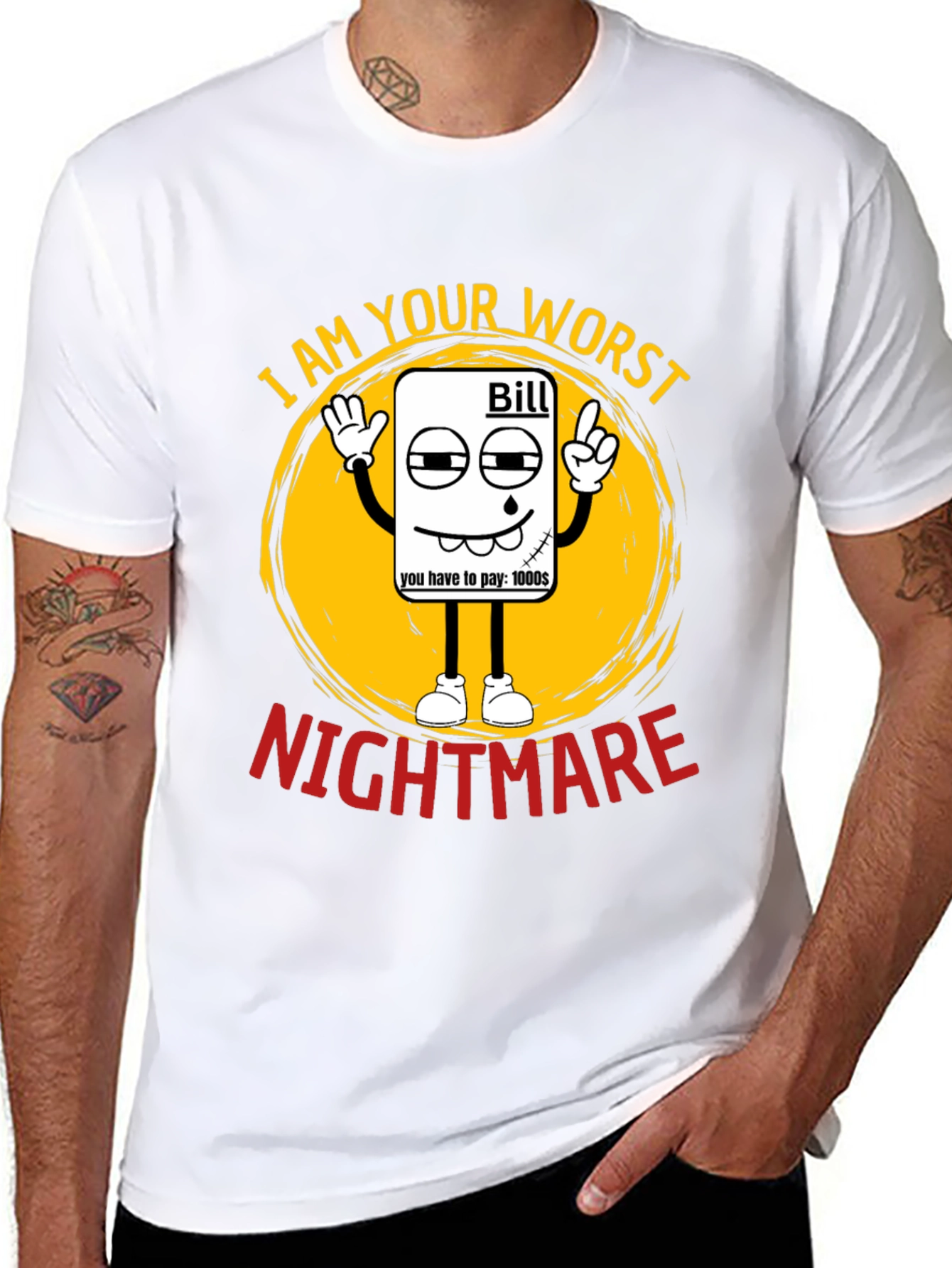 Black I Am Your Worst Nightmare Bill T-Shirt view 8