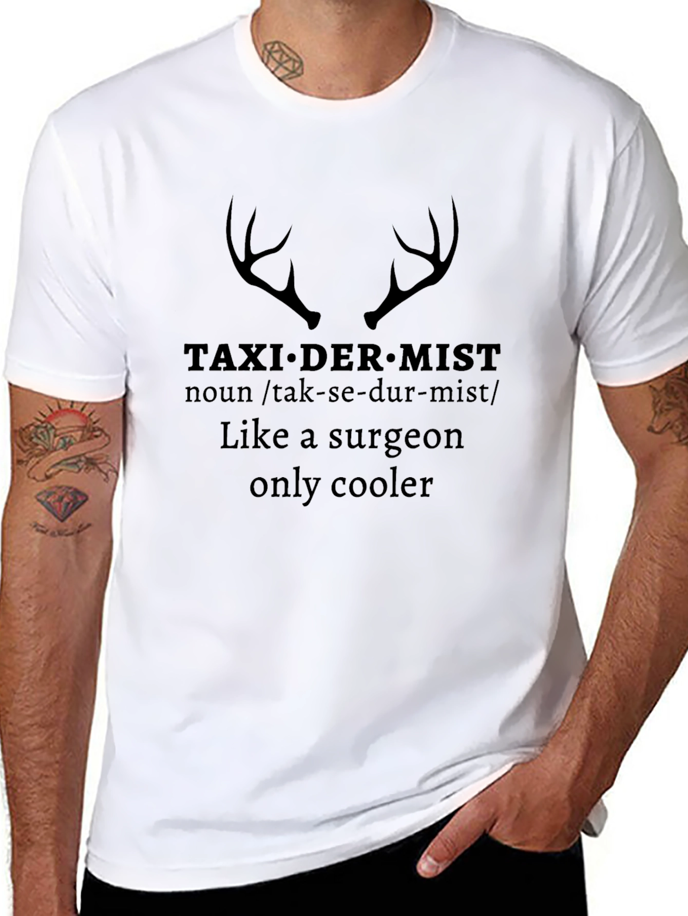 Black Taxidermist Like a Surgeon Only Cooler Graphic Tee view 8