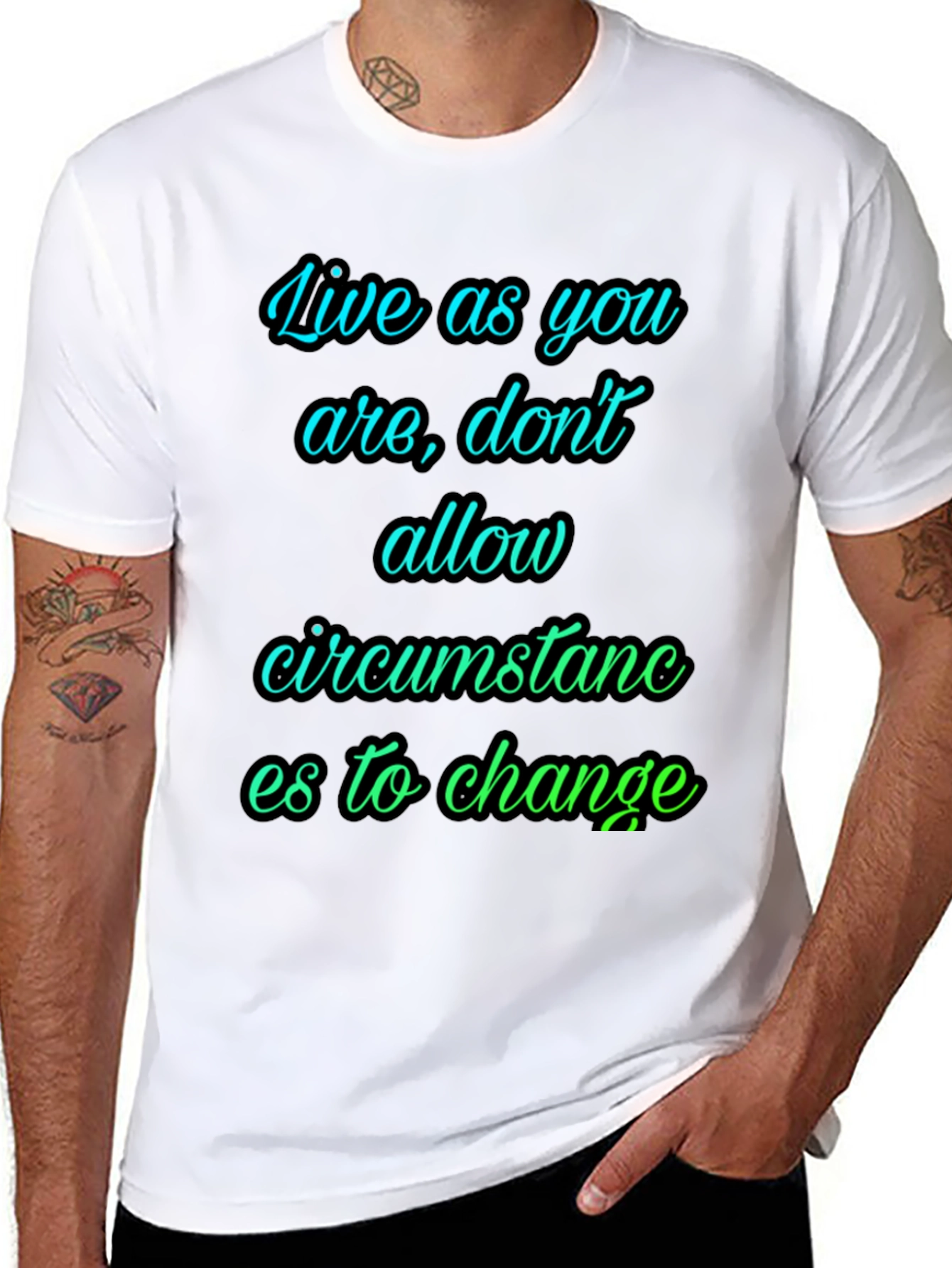 Black Motivational T-Shirt: Live As You Are view 8